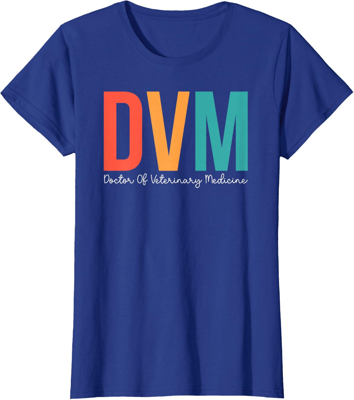 DVM Doctor of Veterinary Medicine Future DVM Grad T-Shirt - Royal Blue
