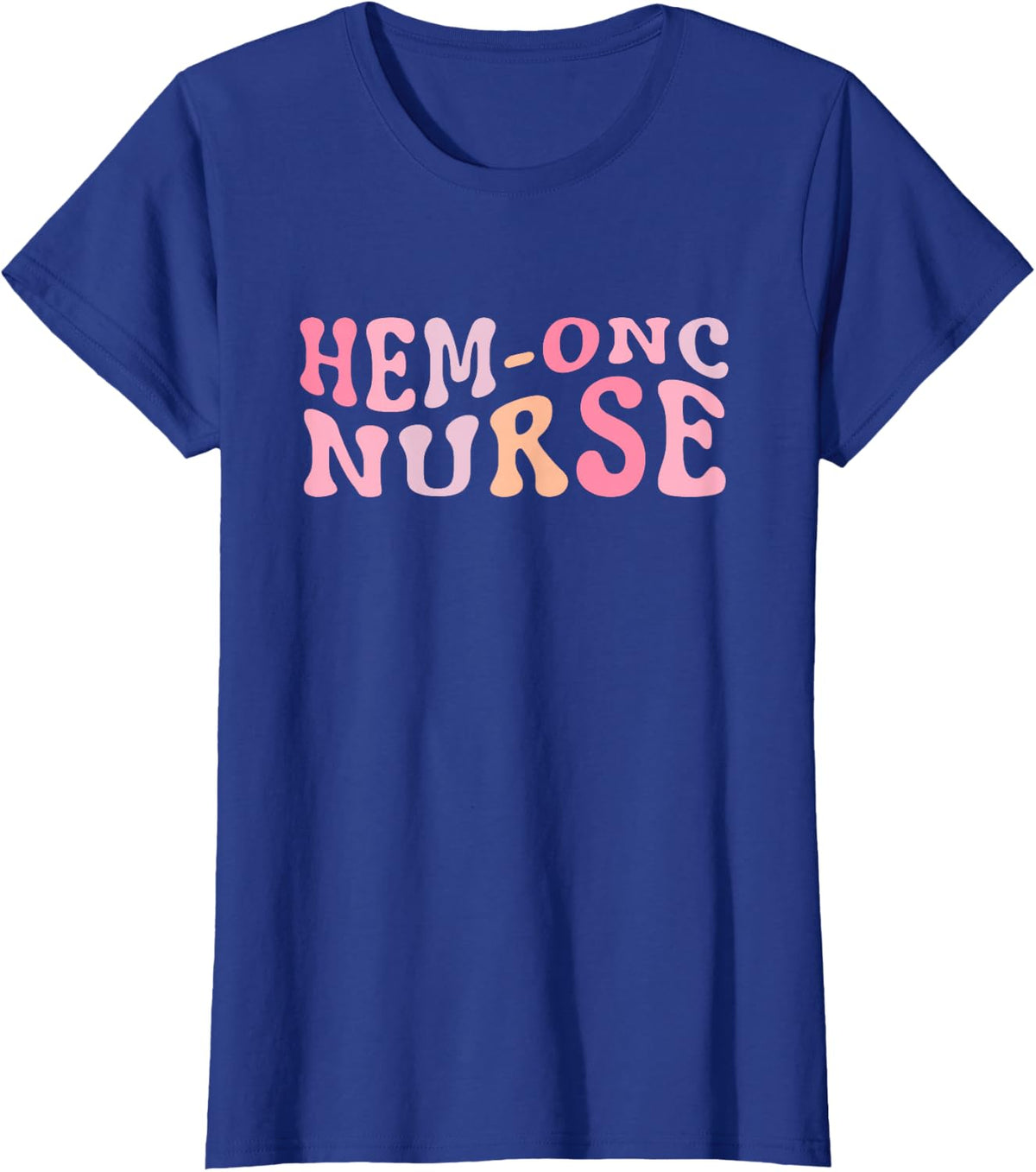 Hematology/Oncology Pediatric Hem/Onc RN Nurse T-Shirt - Royal Blue