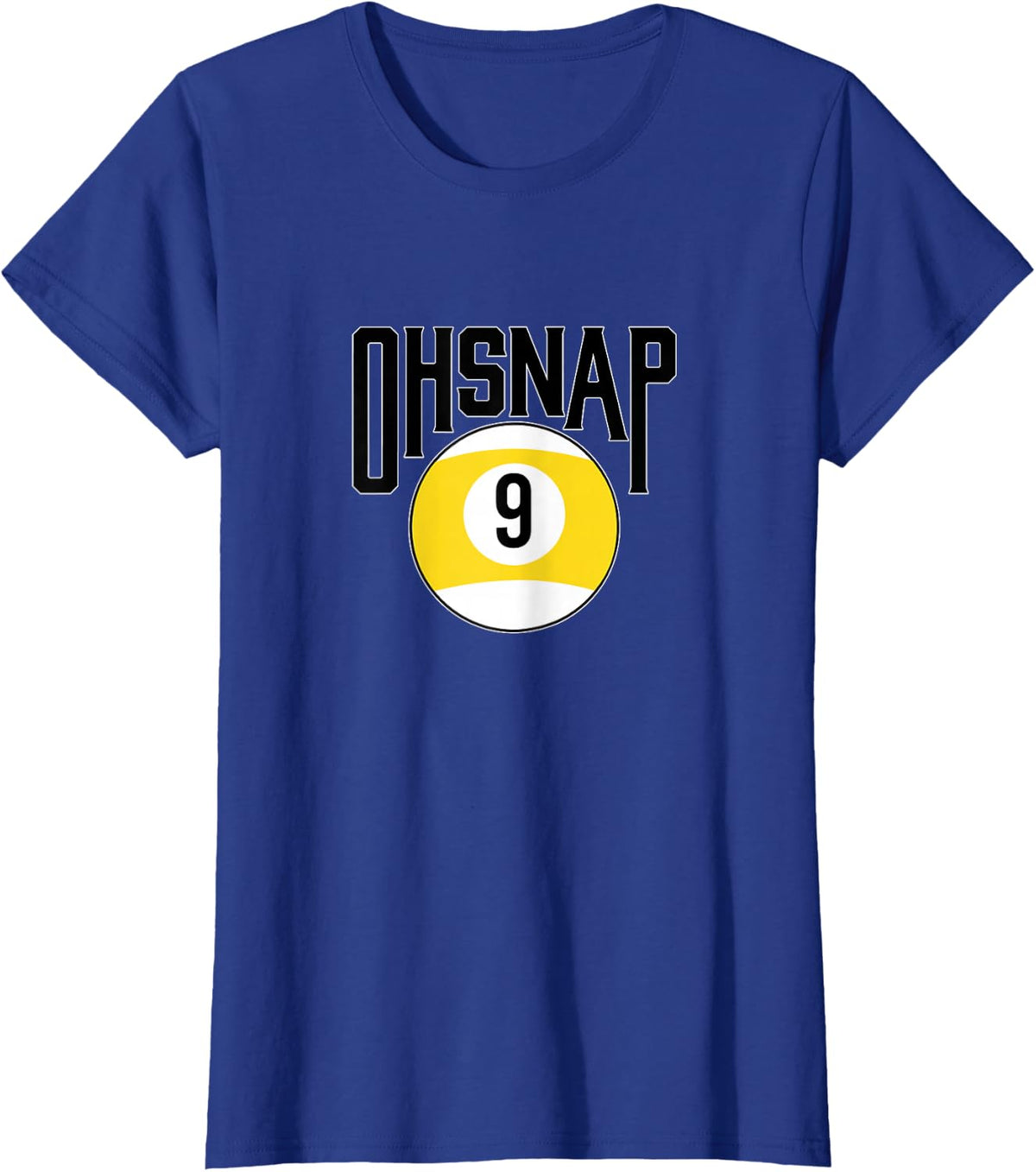 Oh snap 9 ball T-Shirt - Royal Blue