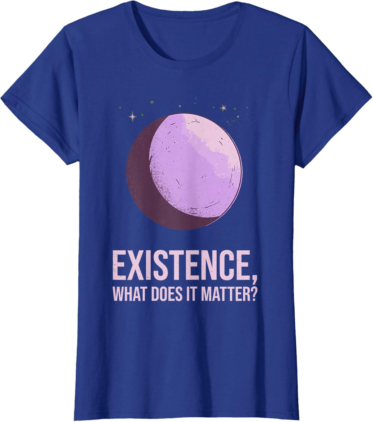 Existence What Does It Matter Physics Astronomy Space T-Shirt - Royal Blue