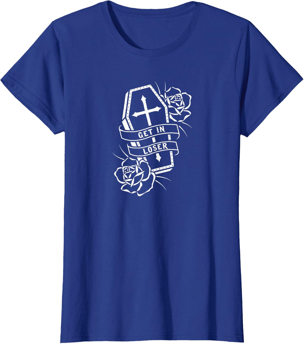 Get In Loser Punk Goth Tattoo Coffin T-Shirt - Royal Blue