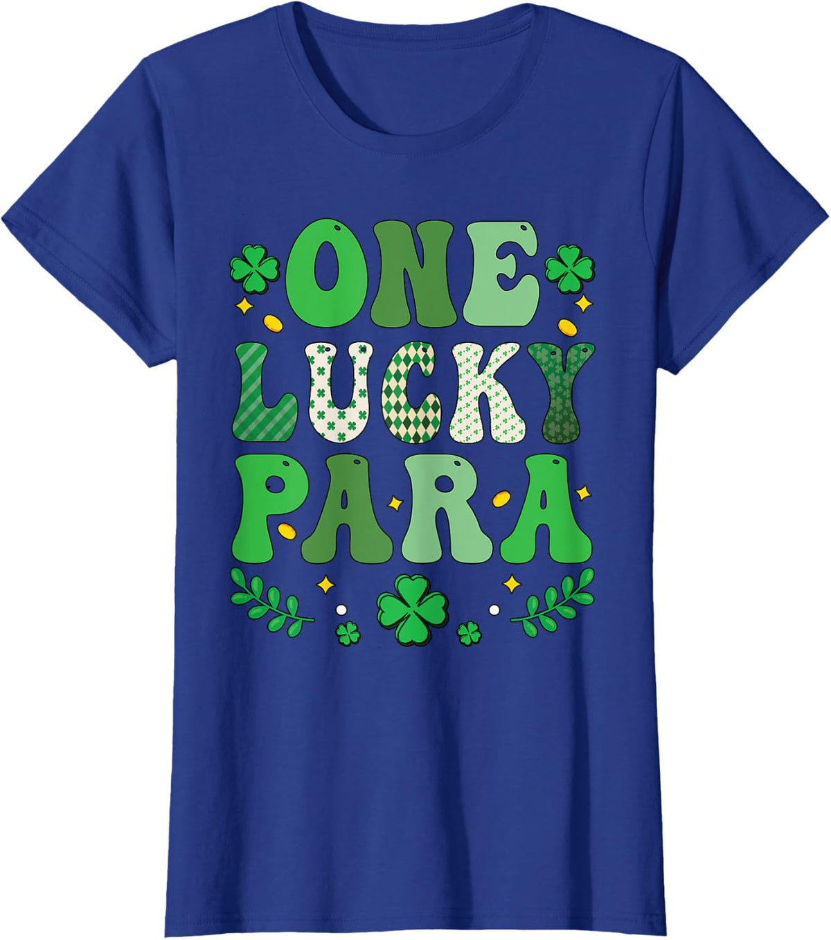 One Lucky Para St Patricks Day Shamrock Paraprofessional T-Shirt - Royal Blue