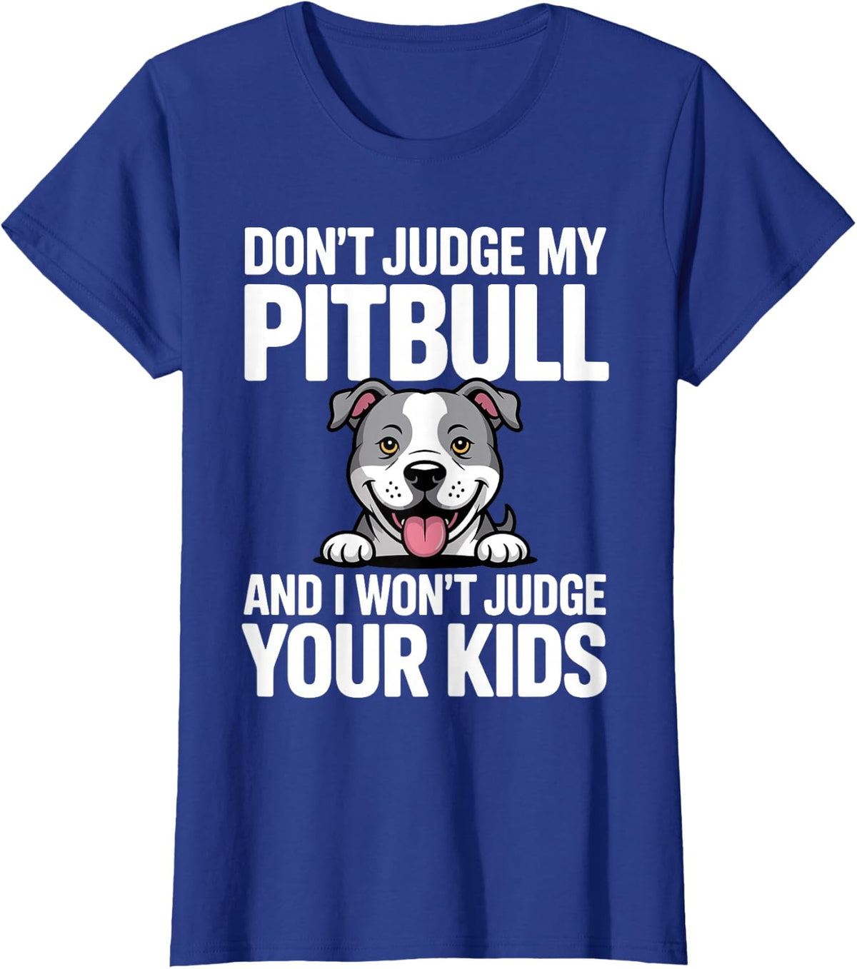 Cool Pitbull Design for Men Women Kids Pitbull Dog Lover T-Shirt - Royal Blue