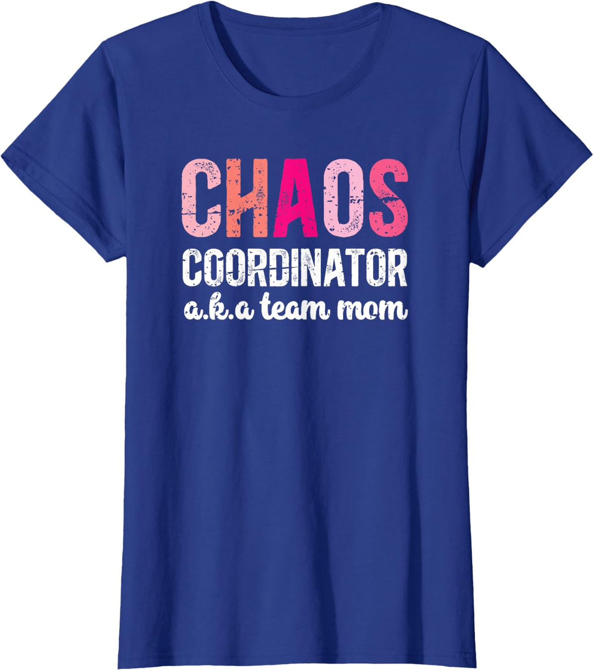 Chaos Coordinator Team Mom Tees T Shirts for Women Football Mama Mother Appreciation - Royal Blue