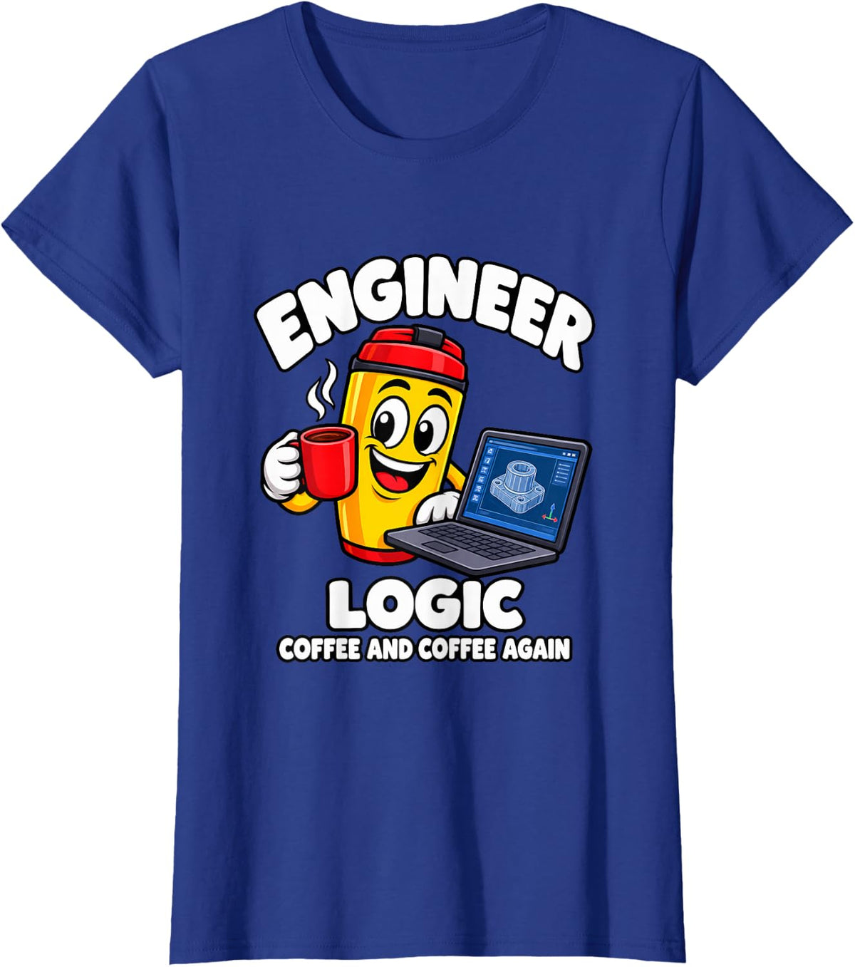 Engineer Logic Coffee and Coffee Again T-Shirt - Royal Blue