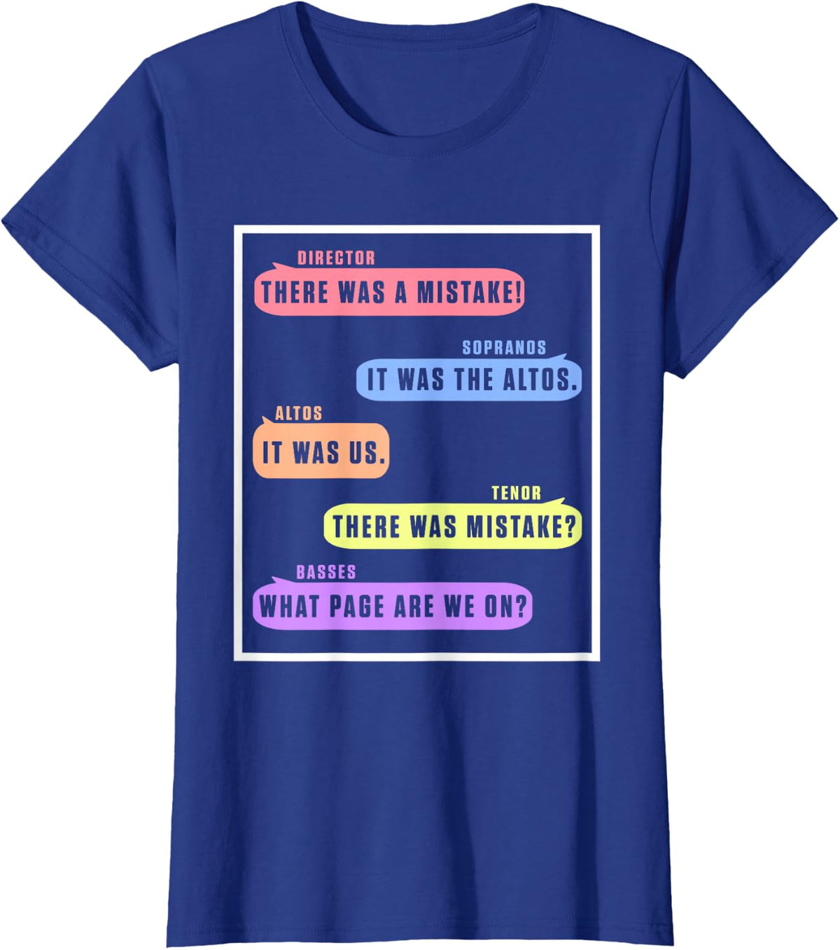 Chat Director Soprano Alto Tenor Singer Singing Music Gift T-Shirt - Royal Blue