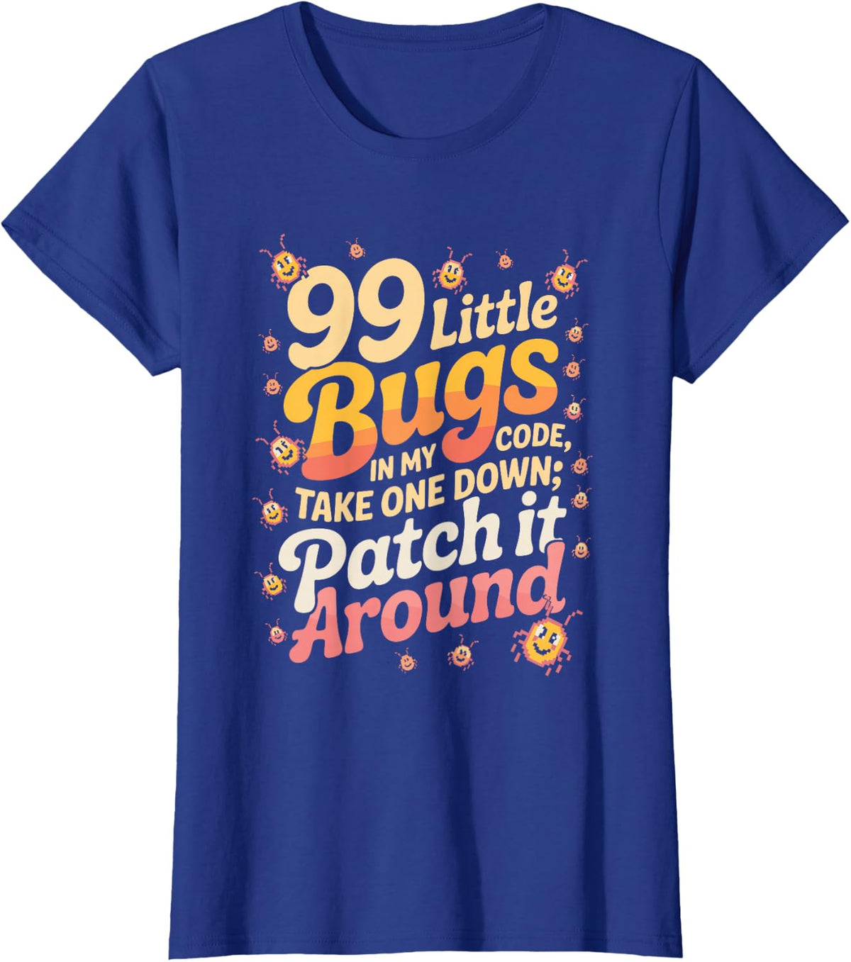 Funny Coding Bugs Developer Terminal Meme T-Shirt - Royal Blue
