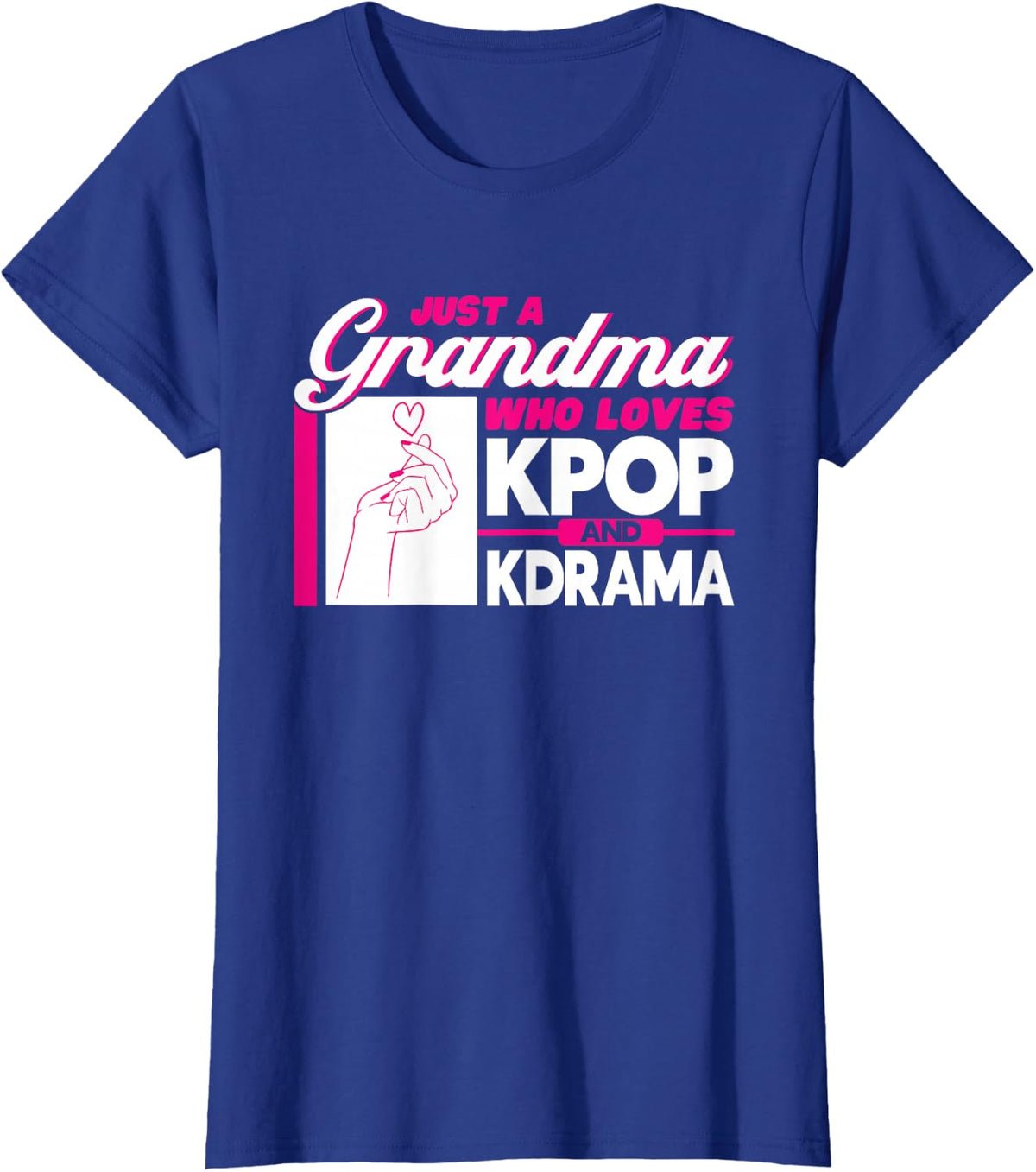 Grandma Who Loves Kpop And Kdrama Kpop Merch T-Shirt - Royal Blue