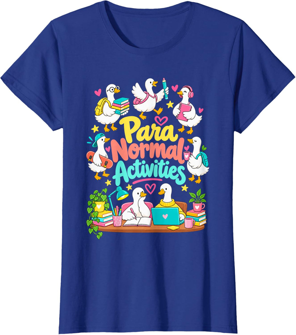 para Normal Activities Paraprofessional Goose Sped Teacher T-Shirt - Royal Blue