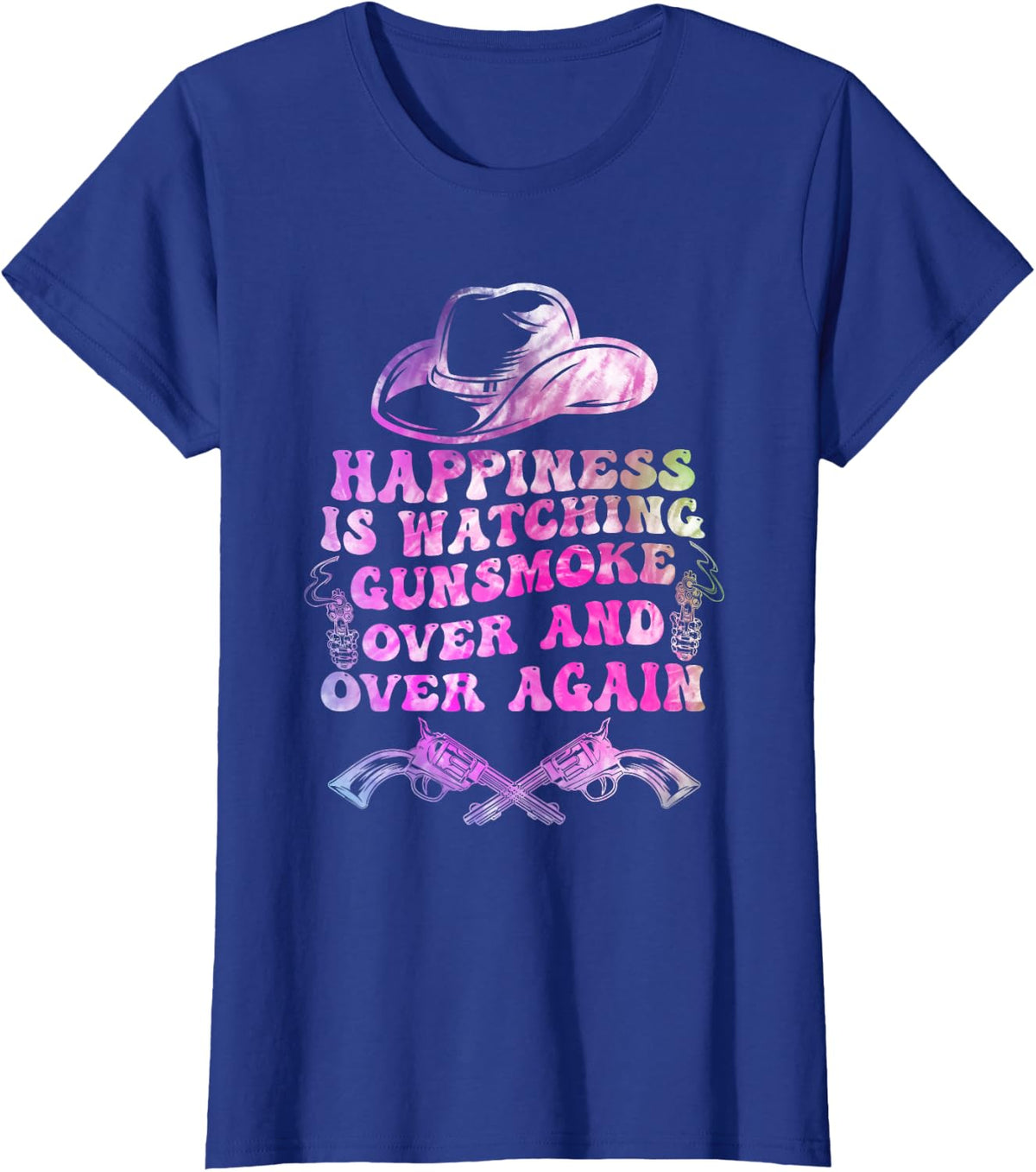 Happiness Is Watching Gunsmoke Over And Over Again Cowboys T-Shirt - Royal Blue