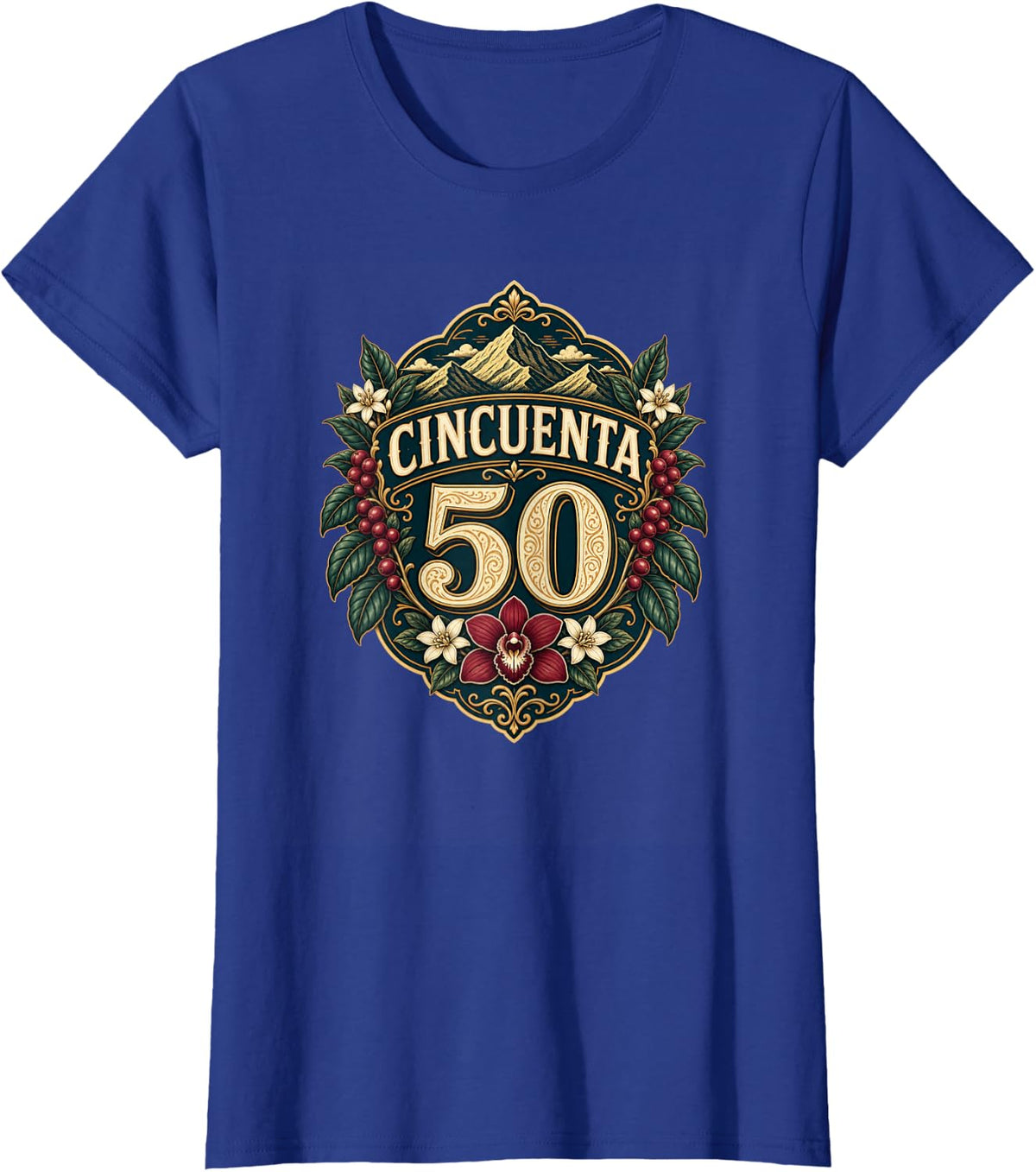 Cincuenta 50 Colombian Coffee Hispanic Birthday Fiesta T-Shirt - Royal Blue