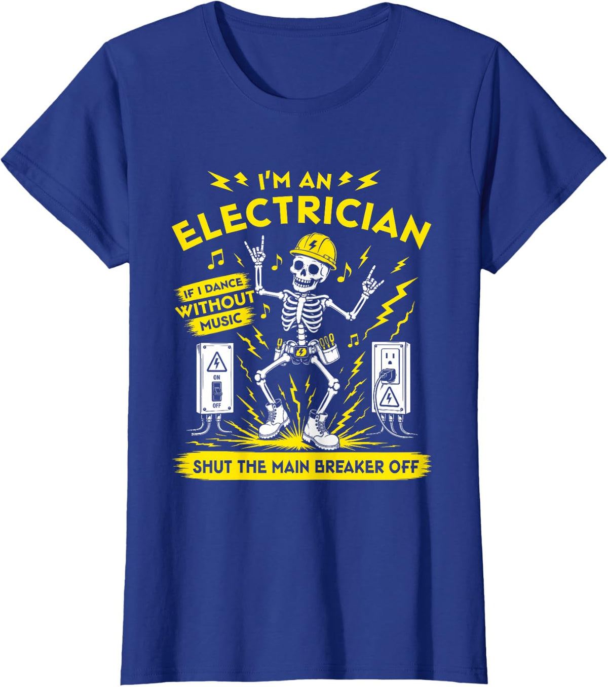 Electrician Skeleton High Voltage Main Breaker Funny Humor T-Shirt - Royal Blue