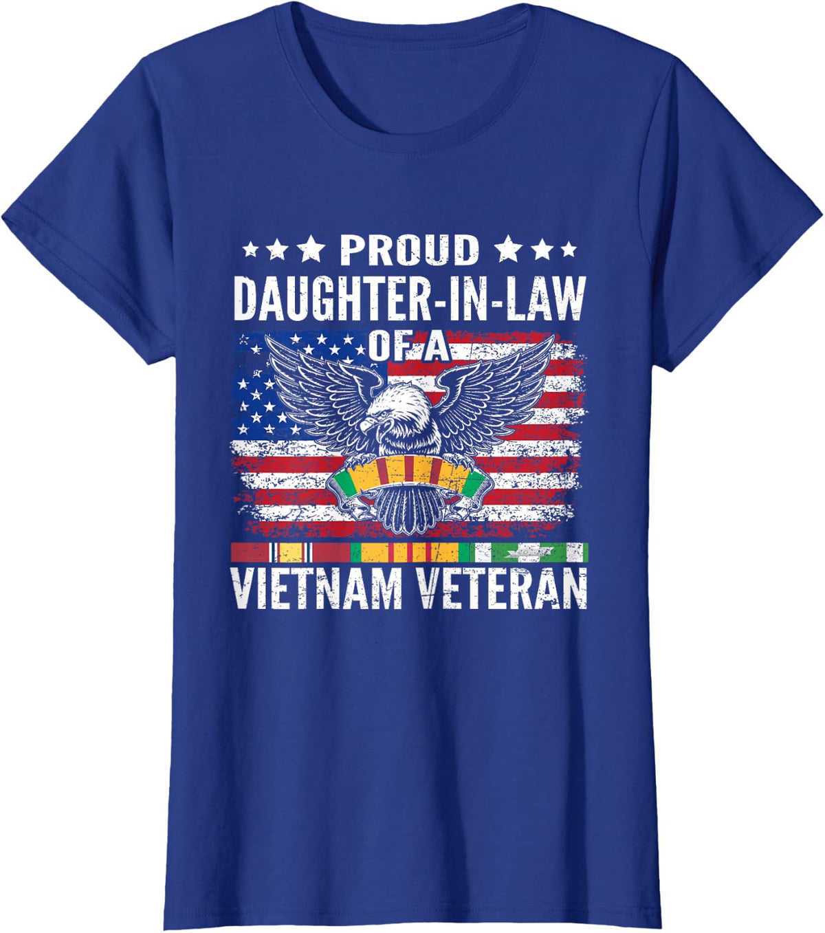Proud Daughter-In-Law Of A Vietnam Veteran Family Matching T-Shirt - Royal Blue