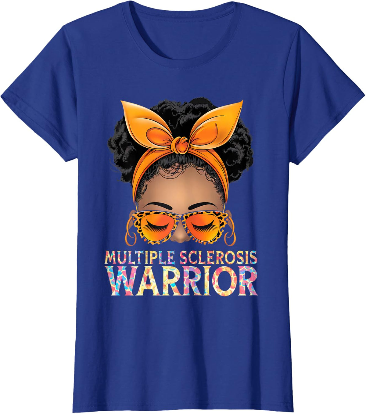 Womens MS Warrior Messy Bun - Multiple Sclerosis Awareness T-Shirt - Royal Blue