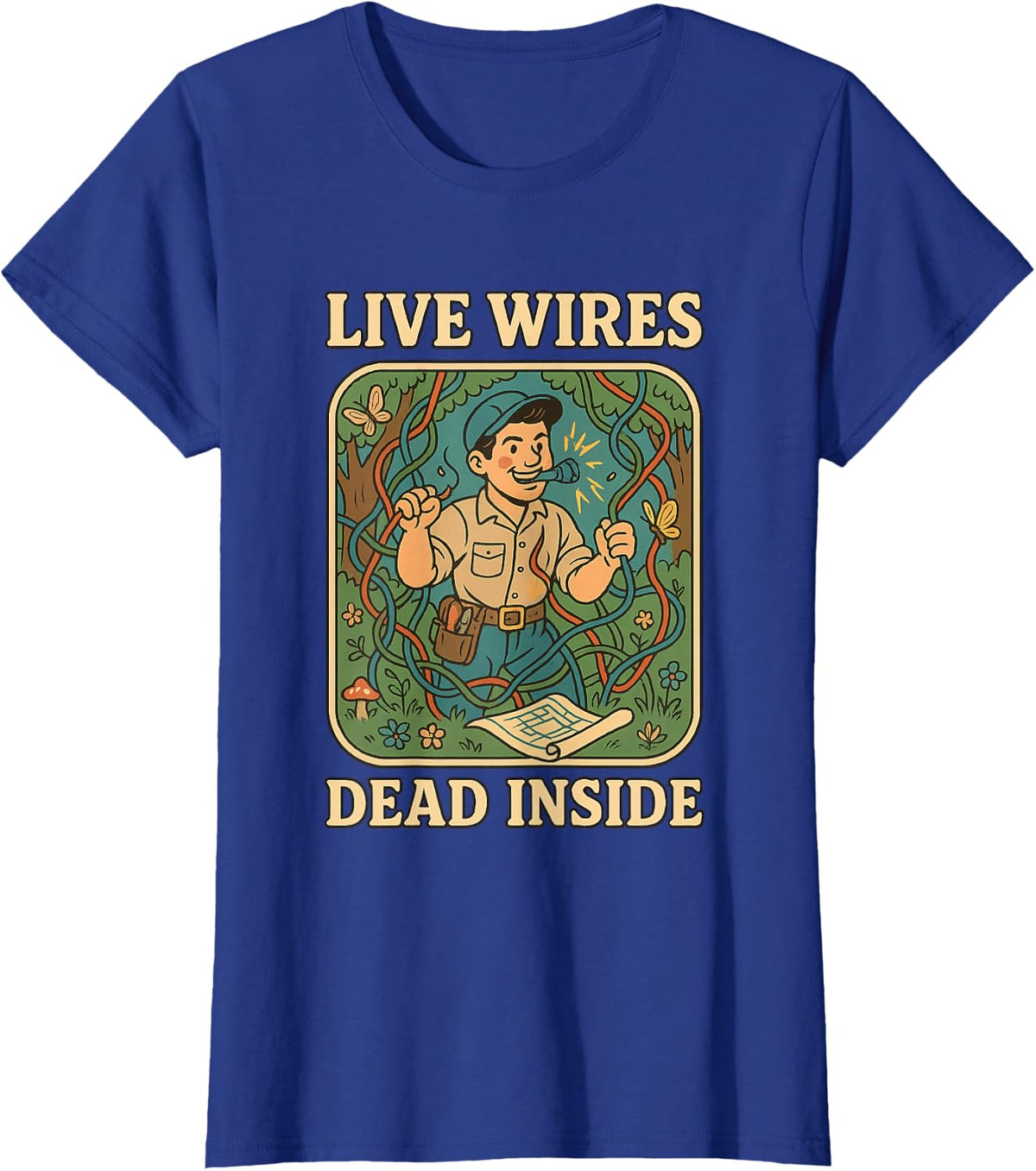 Electrician Live Wires Dead Inside Funny Lineman T-Shirt - Royal Blue