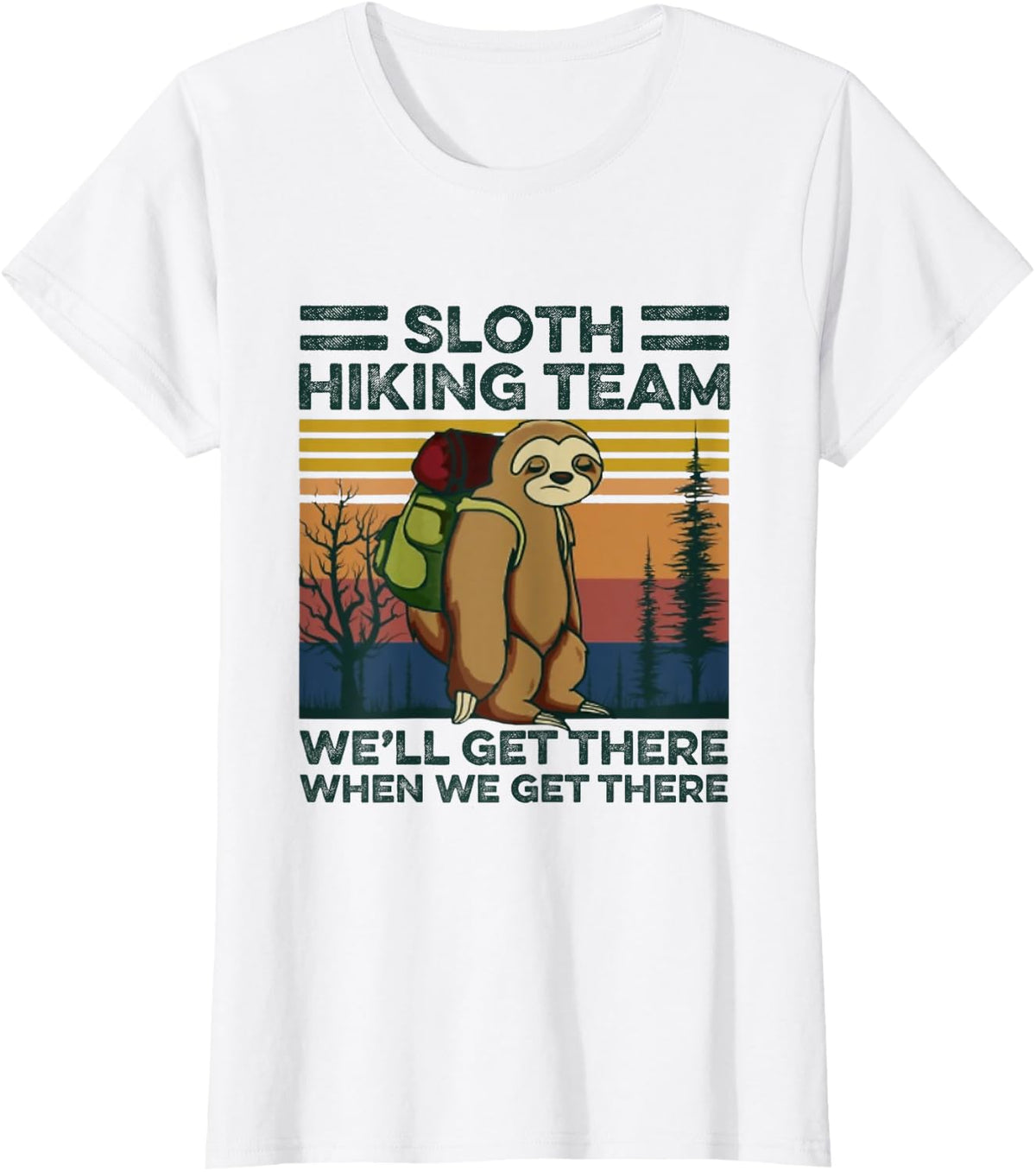 Vintage Sloth Hiking Team Tshirt for Hiking Lover T-Shirt - White