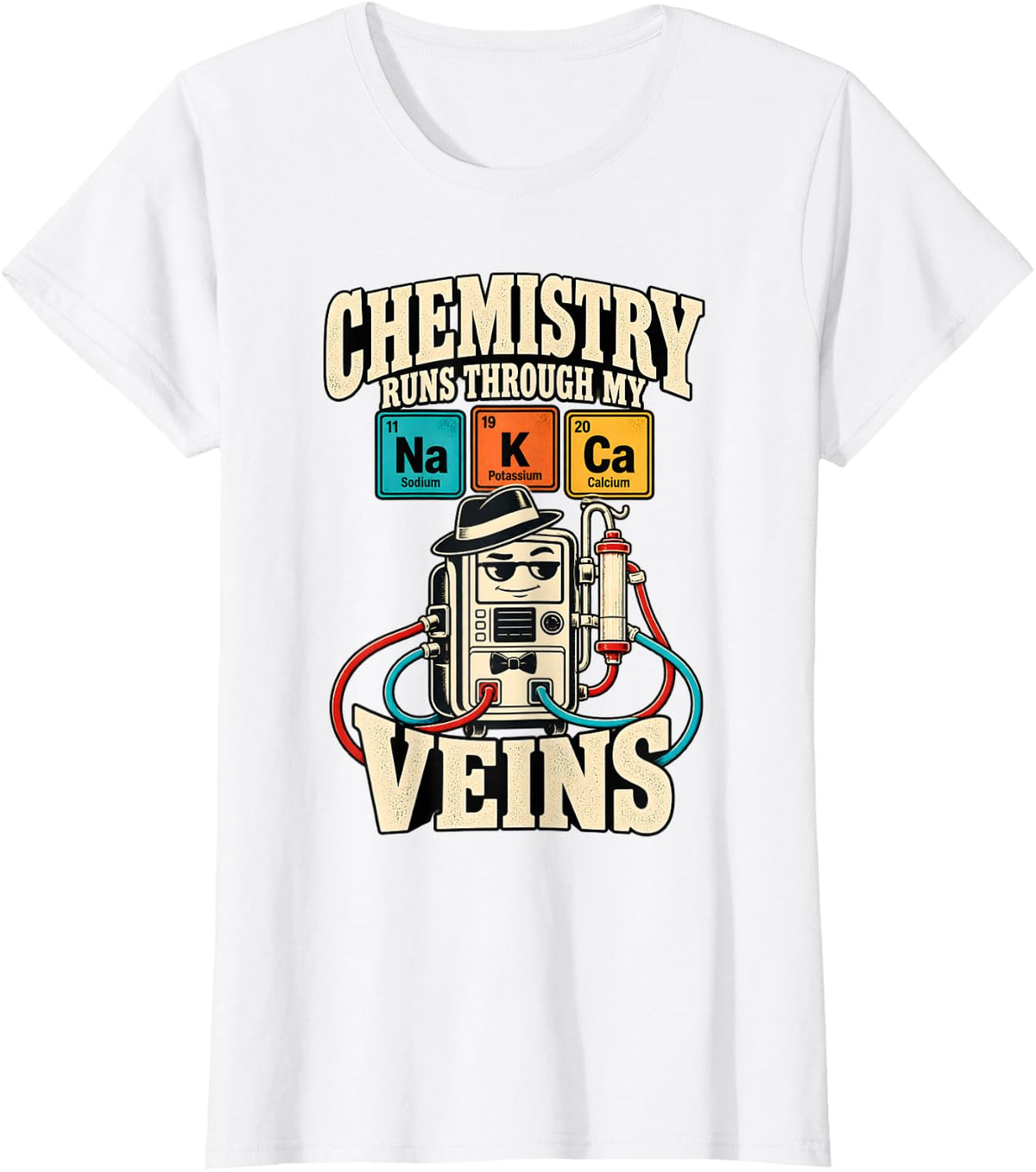 Dialysis Godfather Chemistry Runs Through My Veins T-Shirt - White