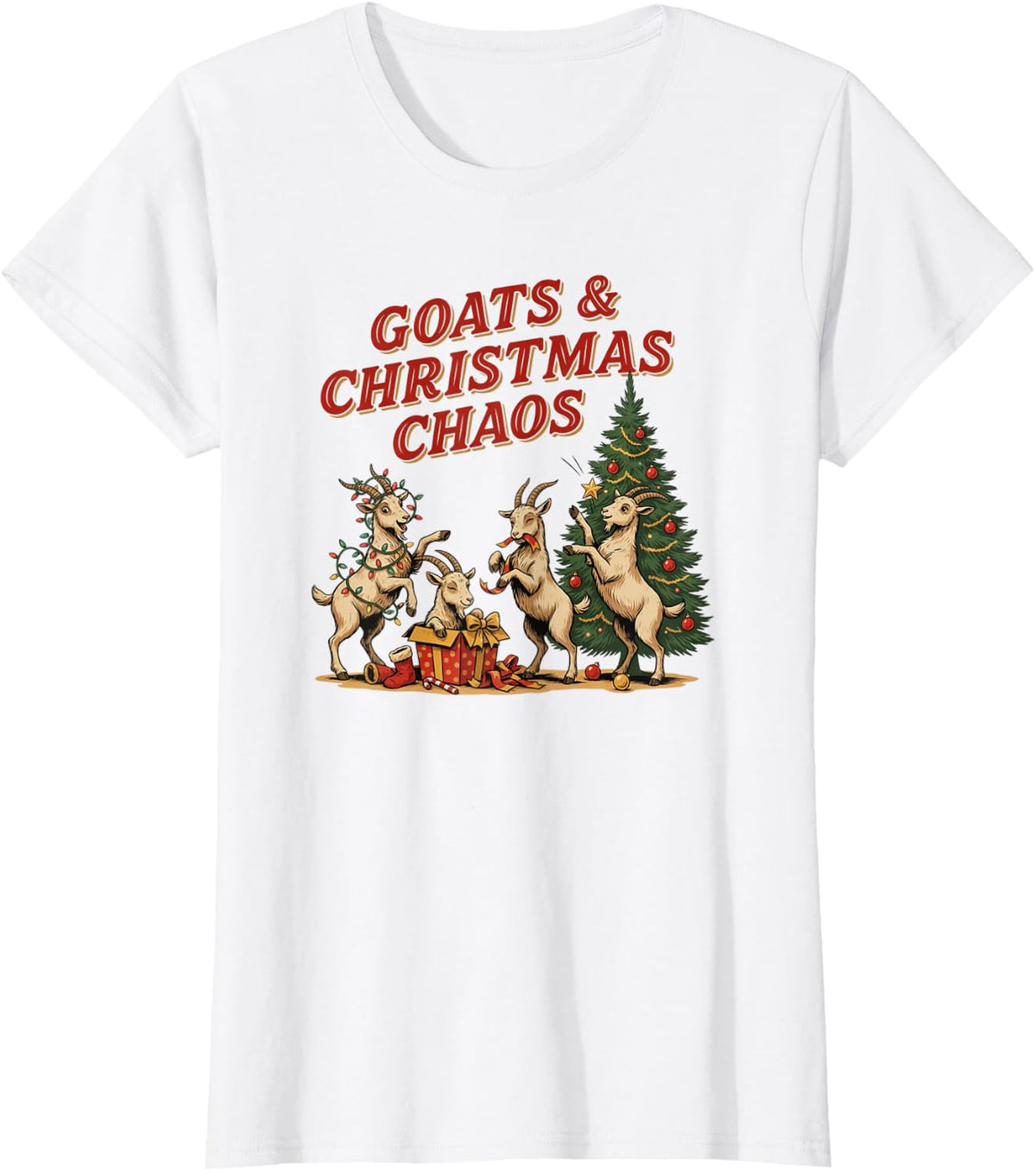 Goats & Christmas Chaos Funny Holiday Goat Lover T-Shirt - White