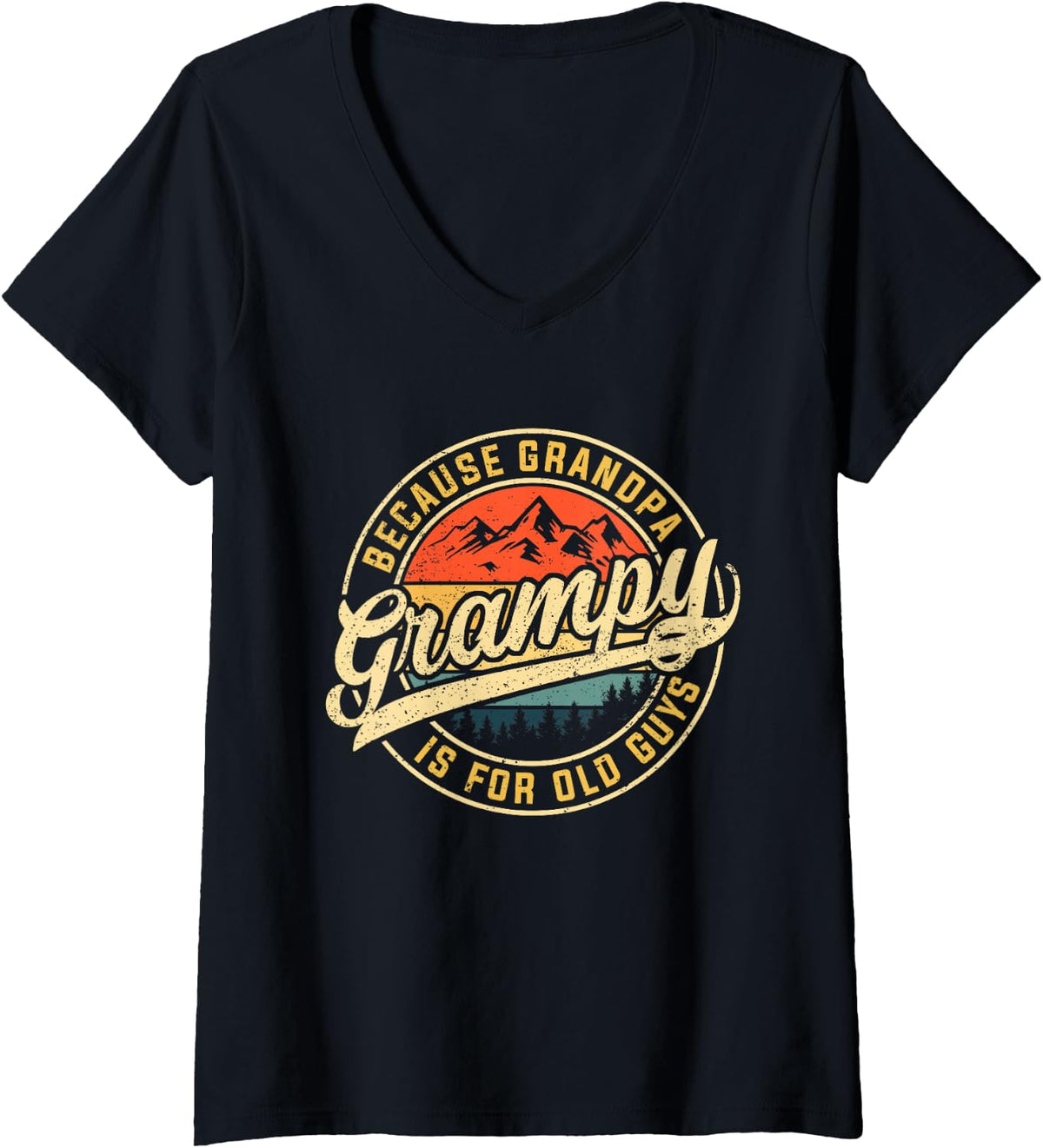 Women's Grampy Because Grandpa is for Old Guys Funny Father's Day V-Neck T-Shirt - Black