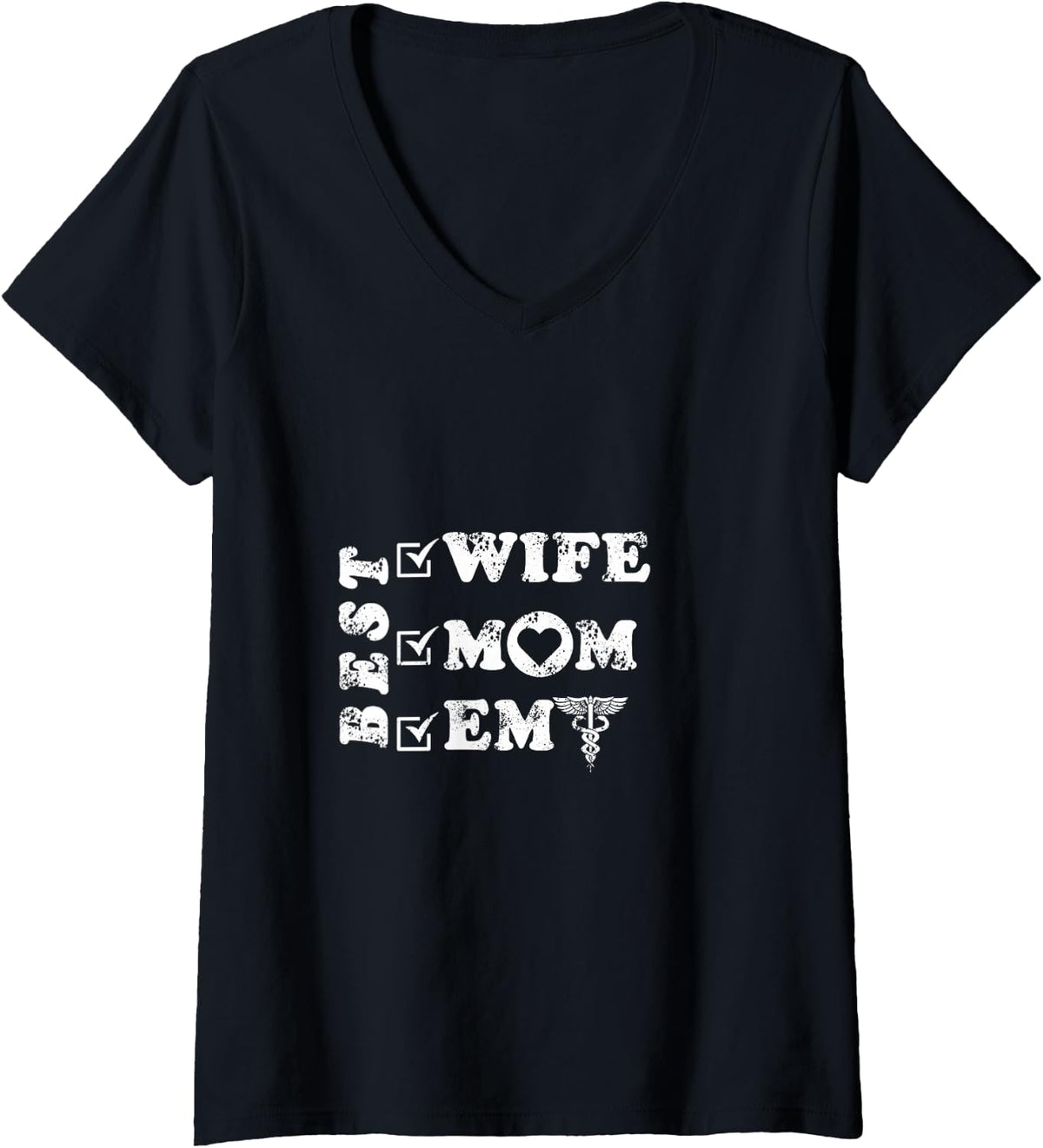 Women's Best Wife Mom EMT V-Neck T-Shirt - Black