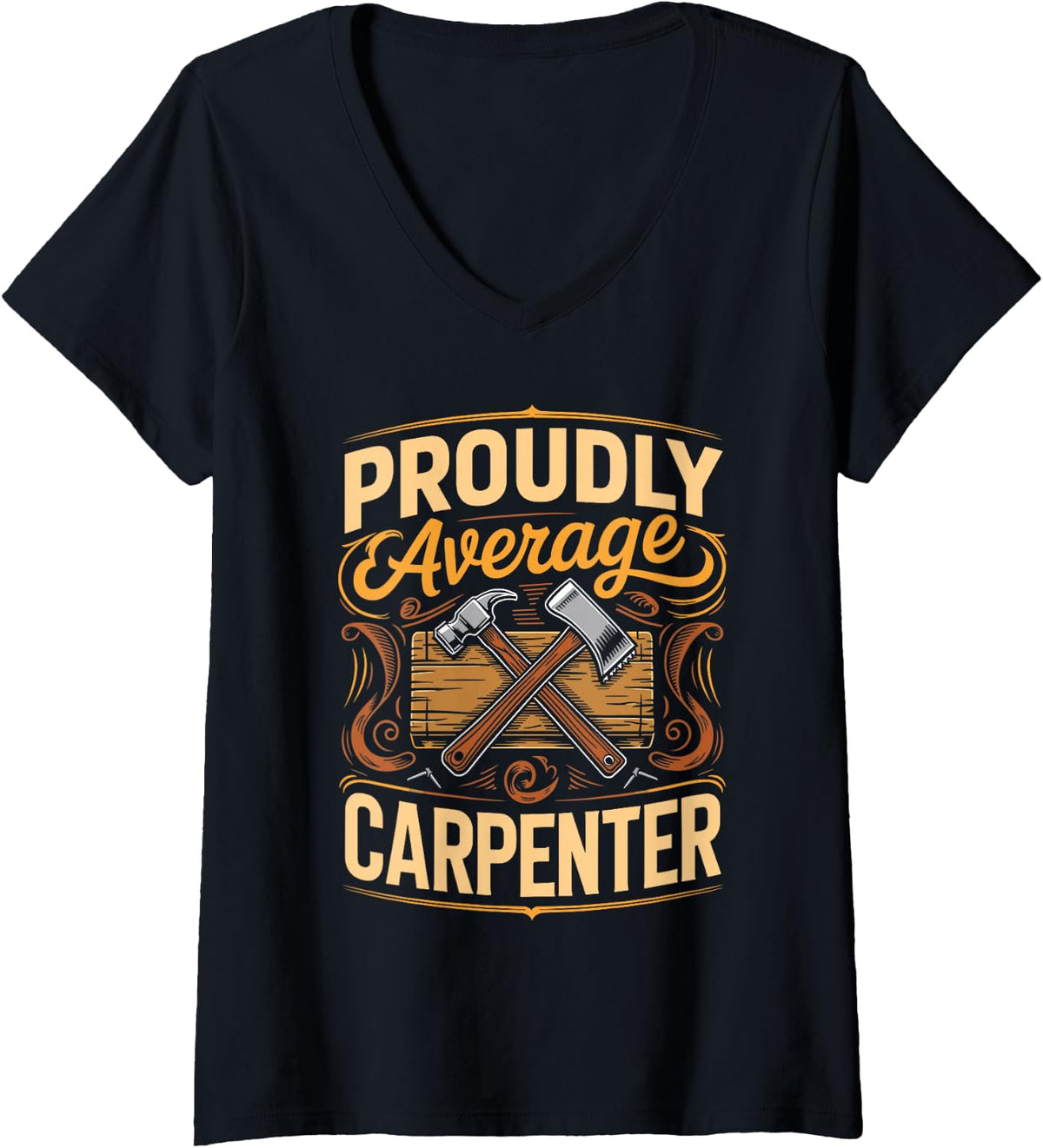 Women's Proudly Average Carpenter Woodworking Carpentry Craftsman V-Neck T-Shirt - Black