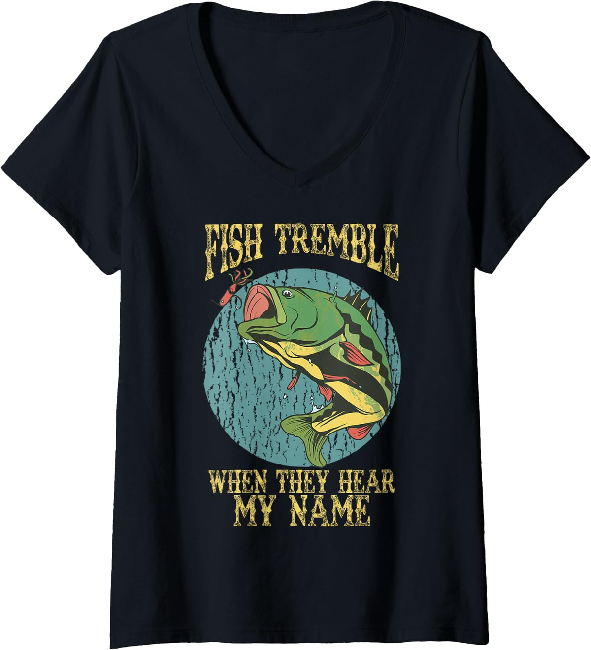 Women's Fish Tremble When They Hear My Name Fishing Humor V-Neck T-Shirt - Black