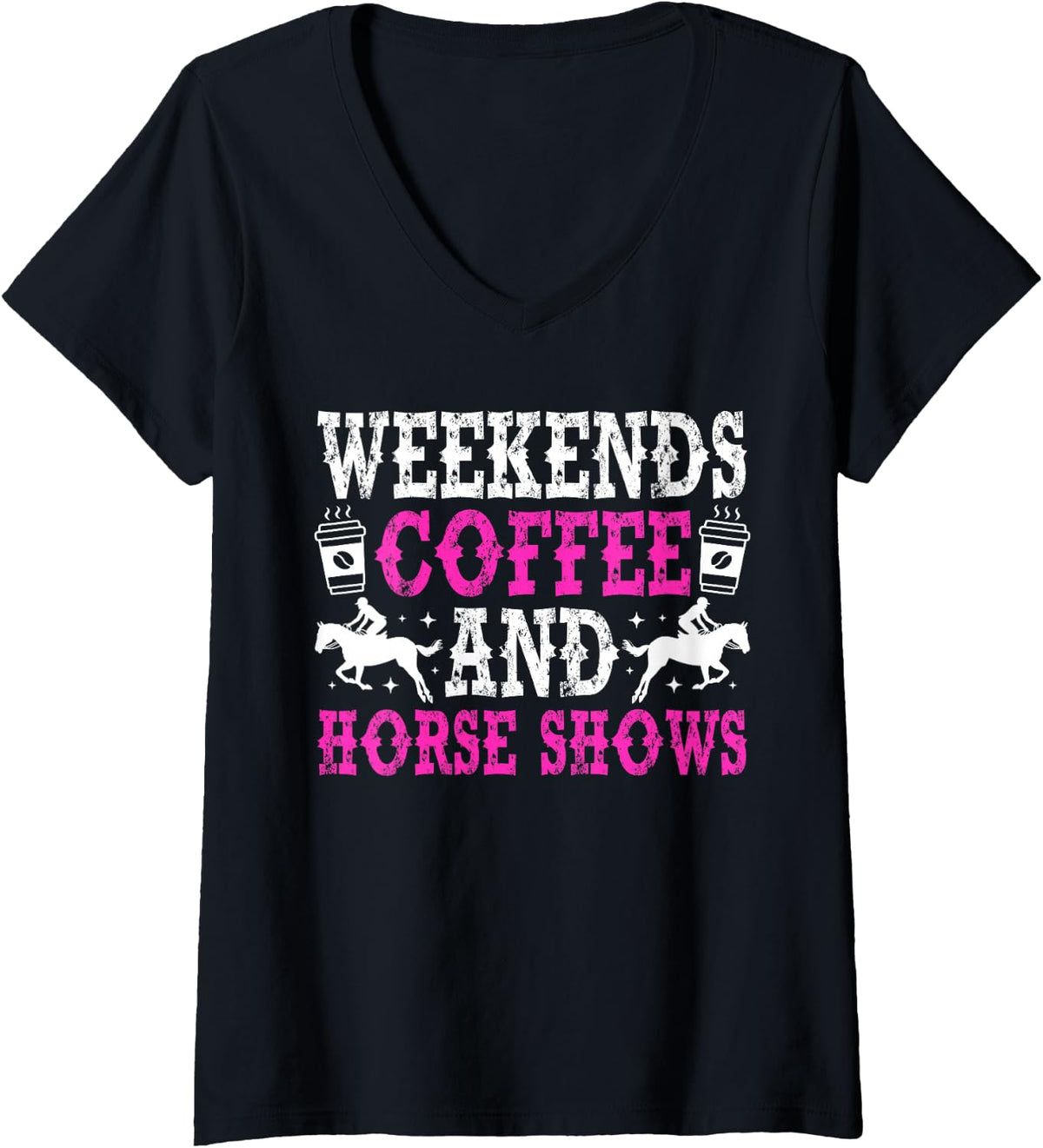 Women's Weekends Coffee and Horse Show Mom Equestrian Mama V-Neck T-Shirt - Black
