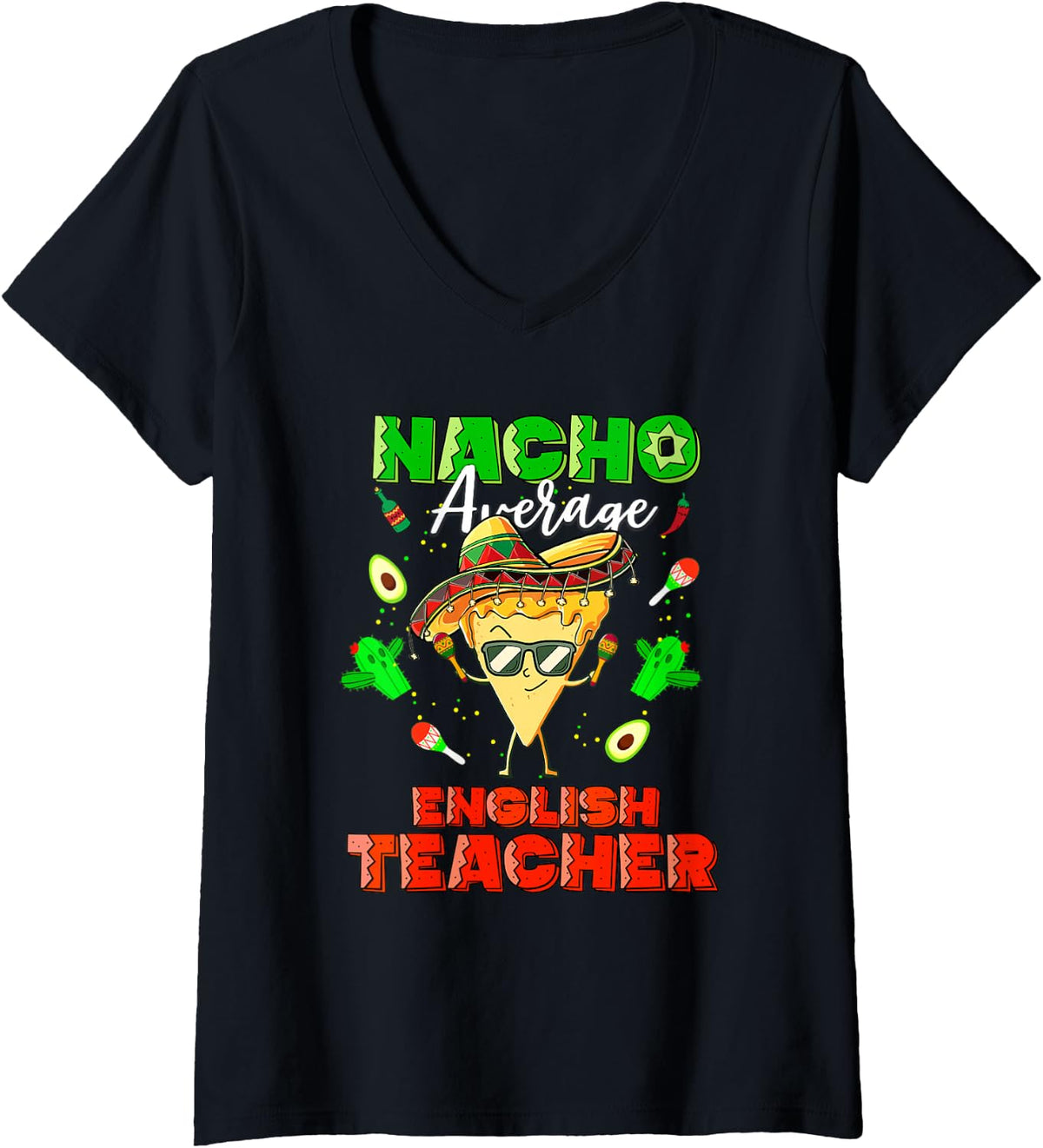Women's Mexican Nacho Average English Teacher V-Neck T-Shirt - Black