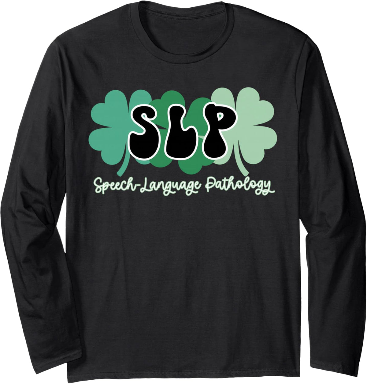 Retro St Patricks Day SLP Speech Language Pathology Shamrock Long Sleeve T-Shirt - Adult Unisex Black