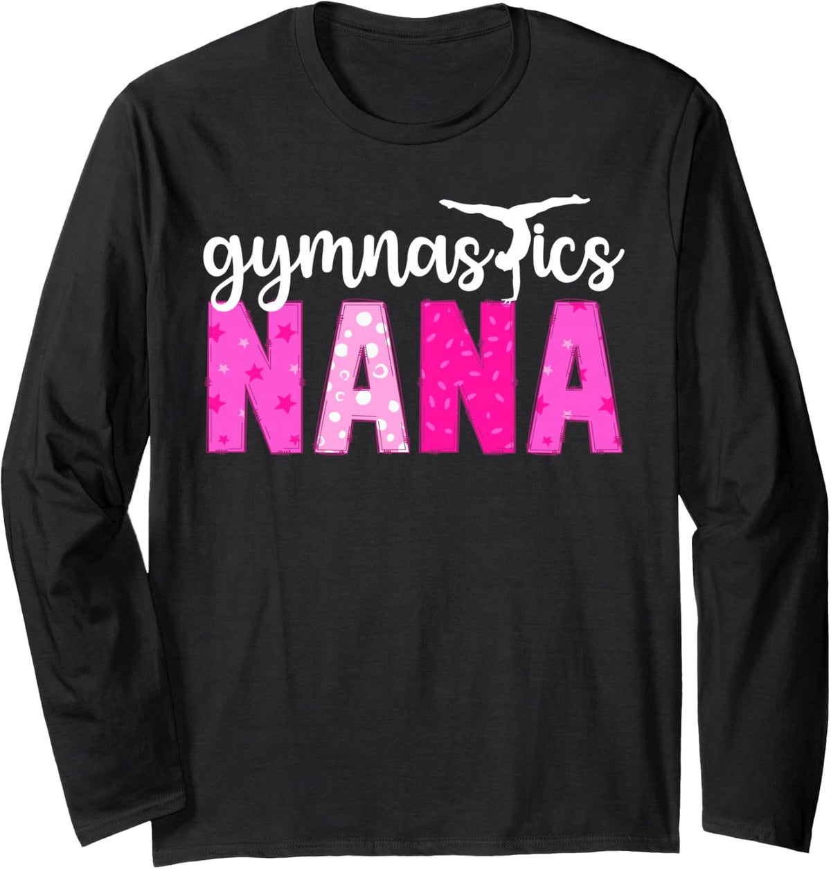 Gymnastics Nana Grandma Proud Gymnast Nana Long Sleeve T-Shirt - Adult Unisex Black