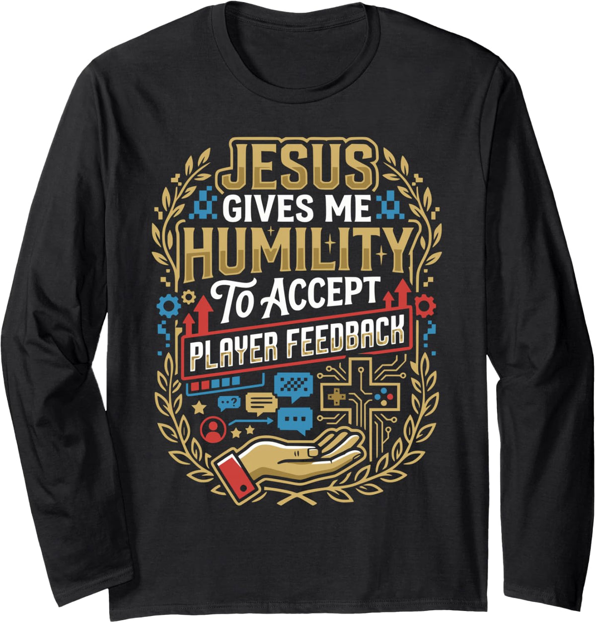 Christian Game Developer Jesus Christ Game Programming Long Sleeve T-Shirt - Adult Unisex Black