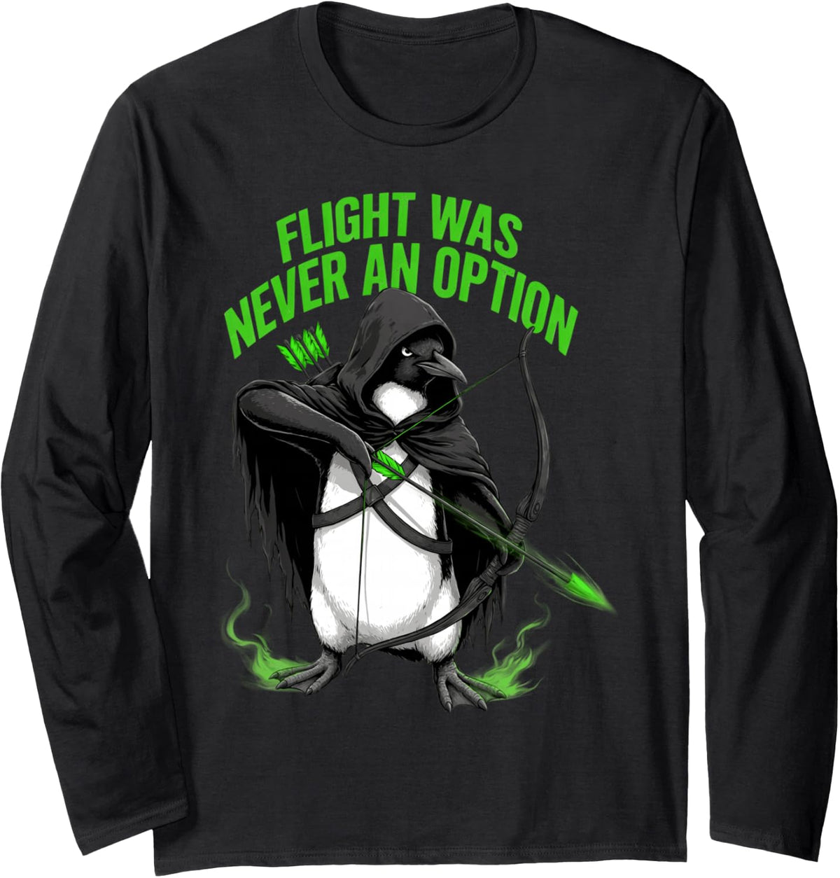 Internet Joke Flight was Never an Option Funny Penguin Meme Long Sleeve T-Shirt - Adult Unisex Black