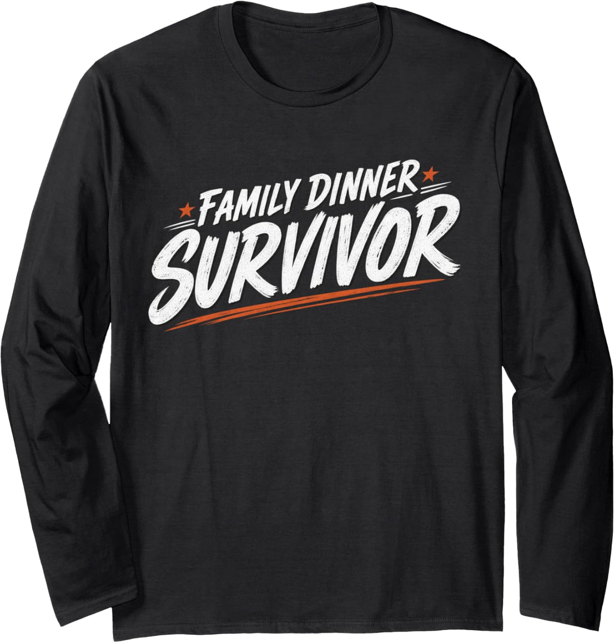 Funny Thanksgiving Humor Long Sleeve T-Shirt - Adult Unisex Black