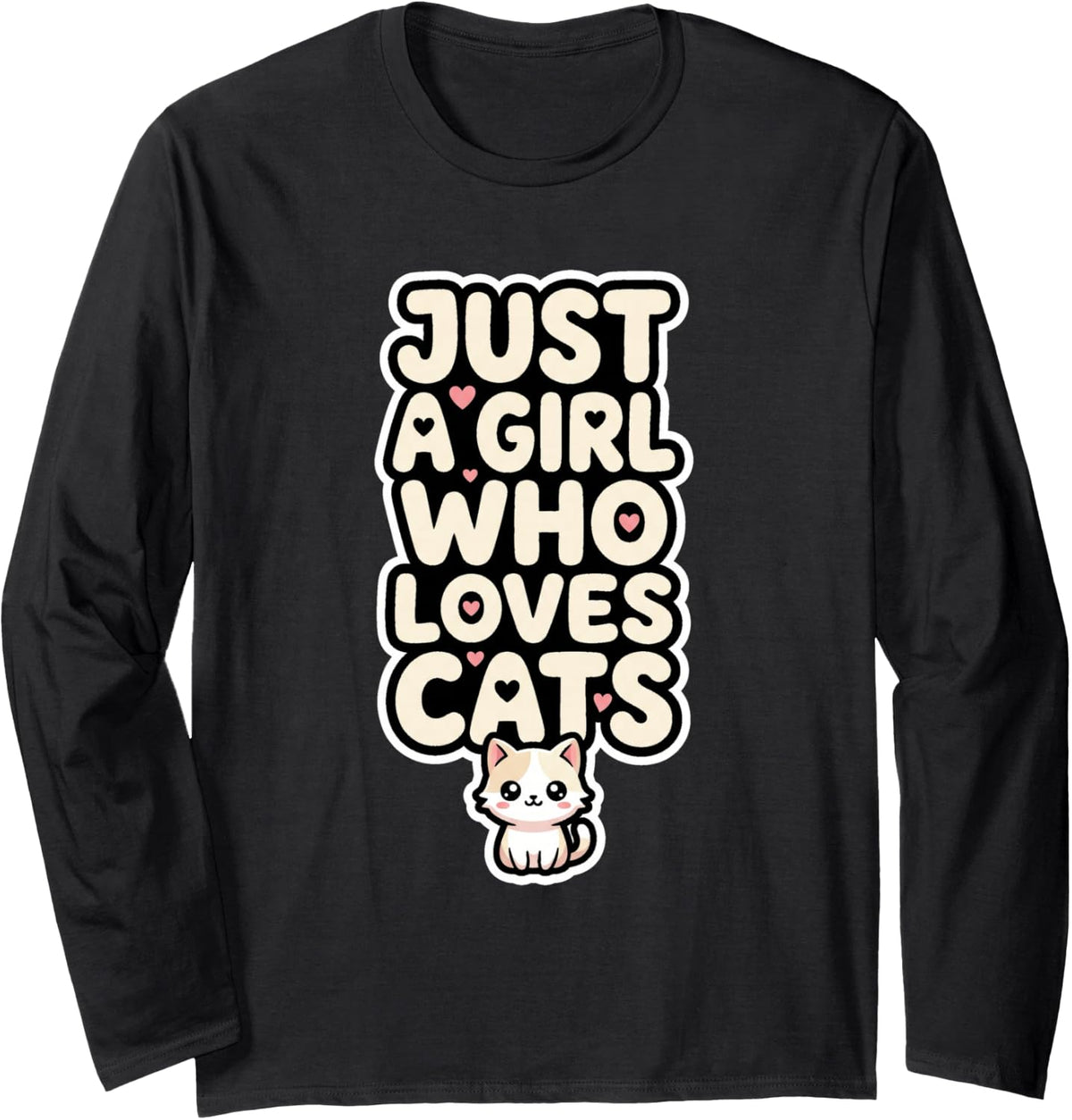 Just A Girl Who Loves Cats Kawaii Cat Kitten Lover Design Long Sleeve T-Shirt - Adult Unisex Black