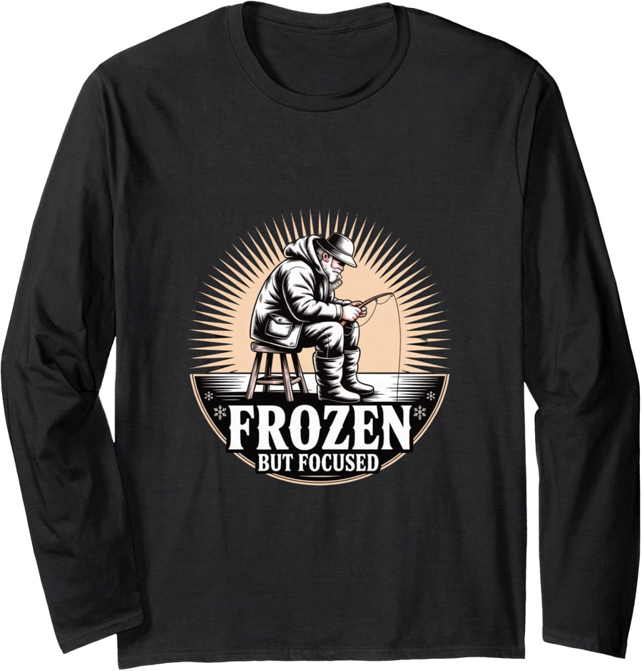 Frozen But Focused Ice Fishing Long Sleeve T-Shirt - Adult Unisex Black
