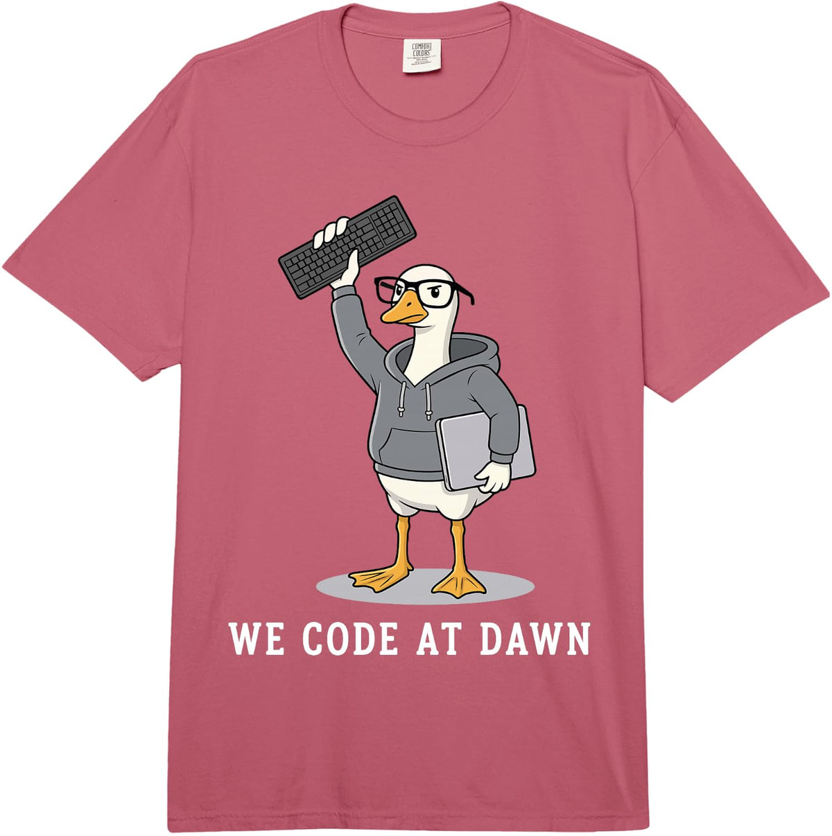 We Code At Dawn Funny Goose Programmer Software Engineer Comfort Colors Adult Heavyweight T-Shirt - Adult Unisex Raspberry