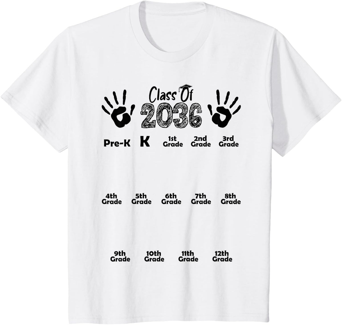 Class of 2036 Grow With Me White Handprint Pre-K 12th Grade T-Shirt - White