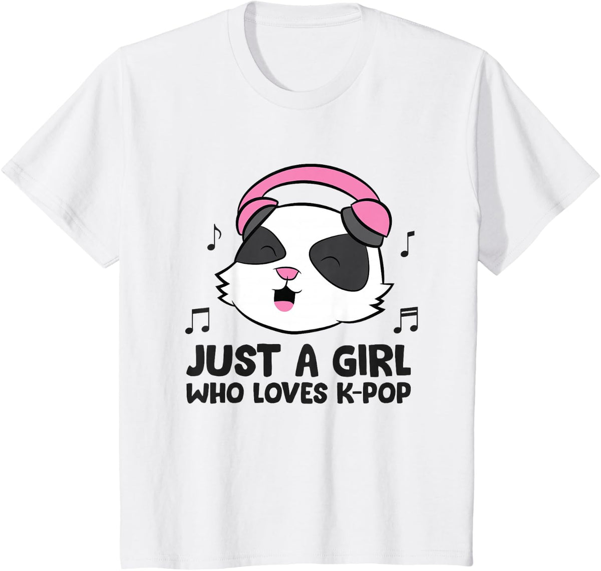 Just a Girl Who Loves K-Pop Music T-Shirt - White