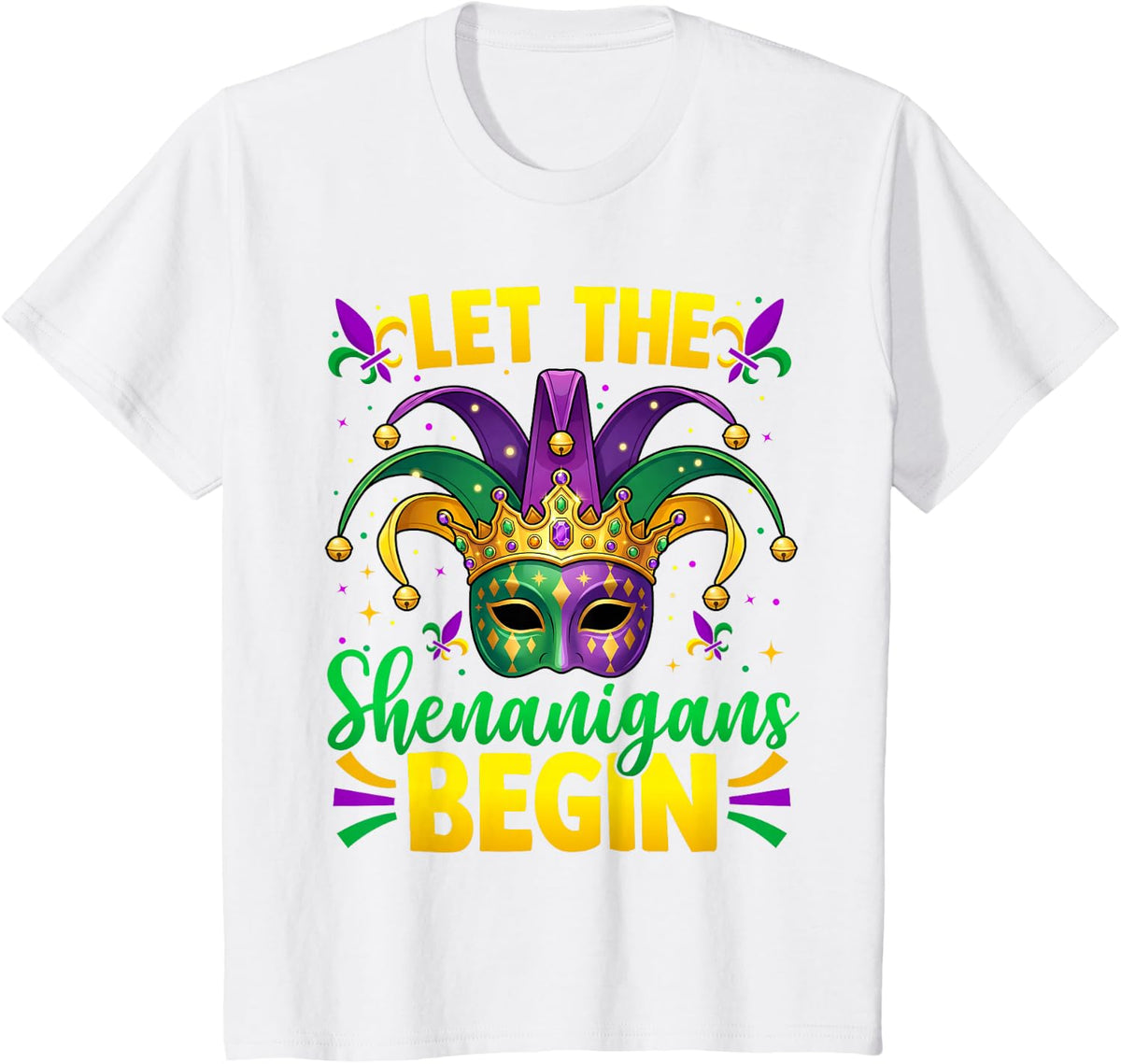 Let The Shenanigans Begin Mardi Gras Kids Men Women T-Shirt - White