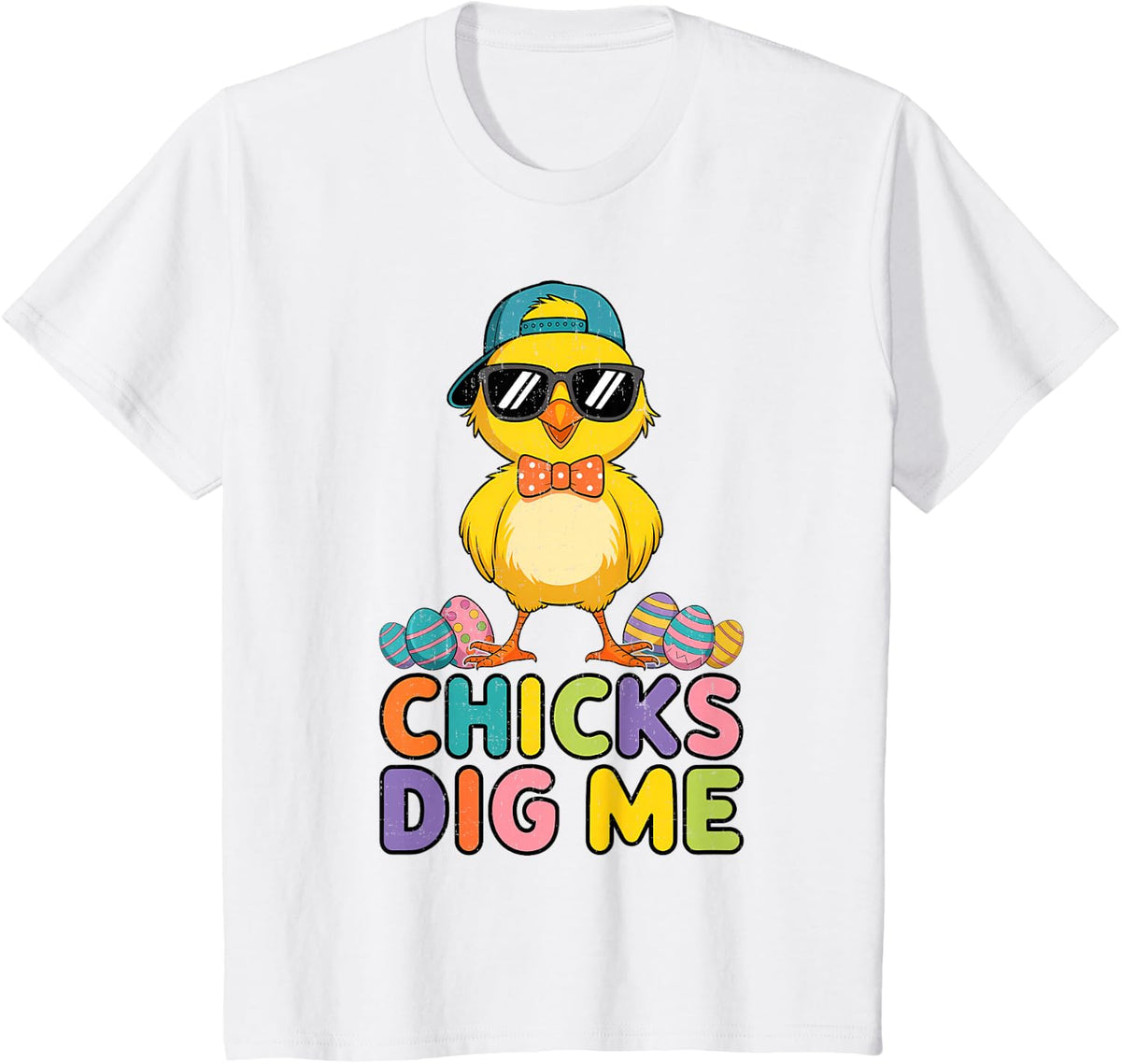 Happy Easter Day Chicks Dig Me Cute Easter Kids Boys Men T-Shirt - White