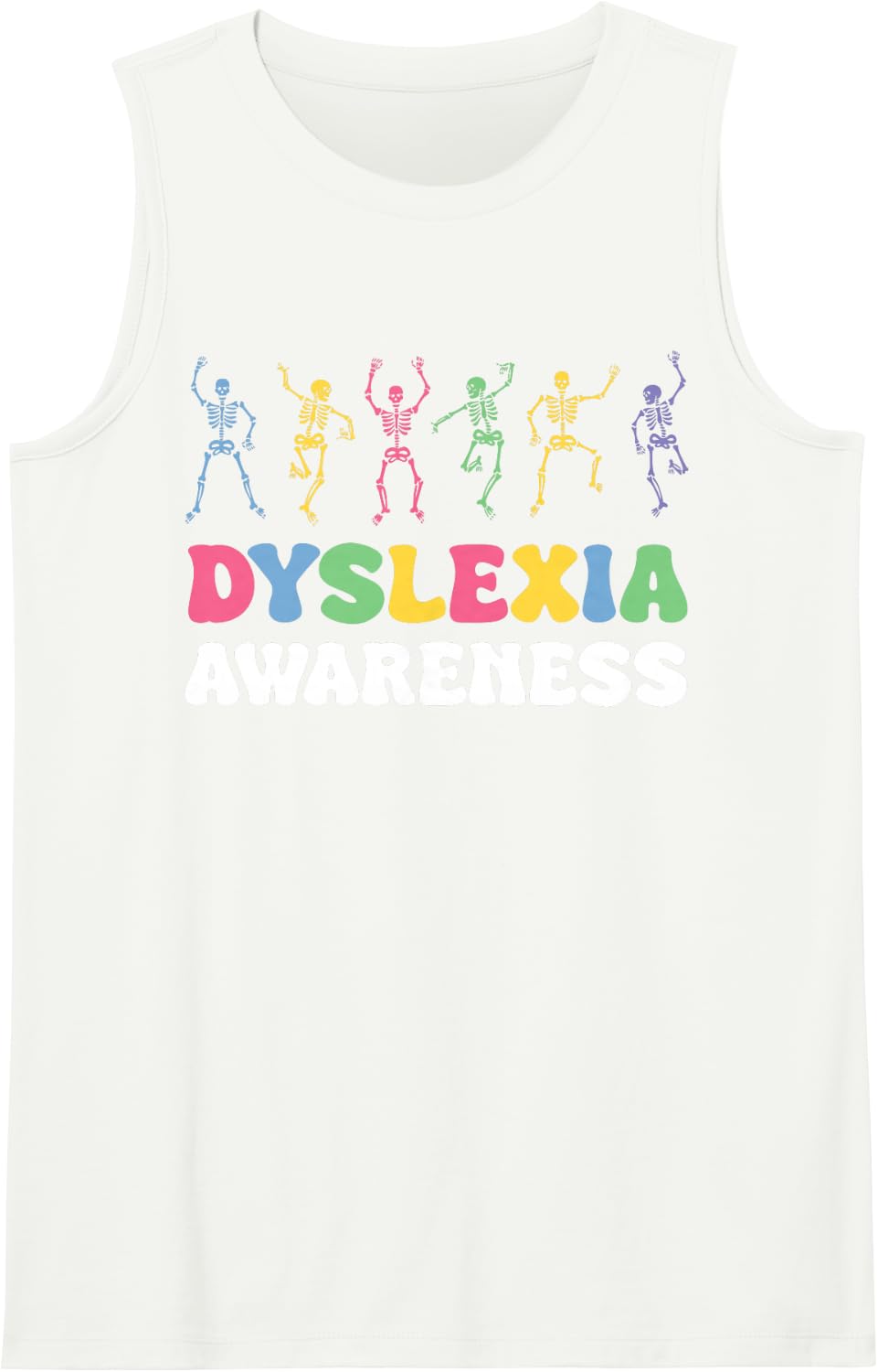 Dyslexia Awareness Funny Skeletons Dyslexics Halloween Day Tank Top - White