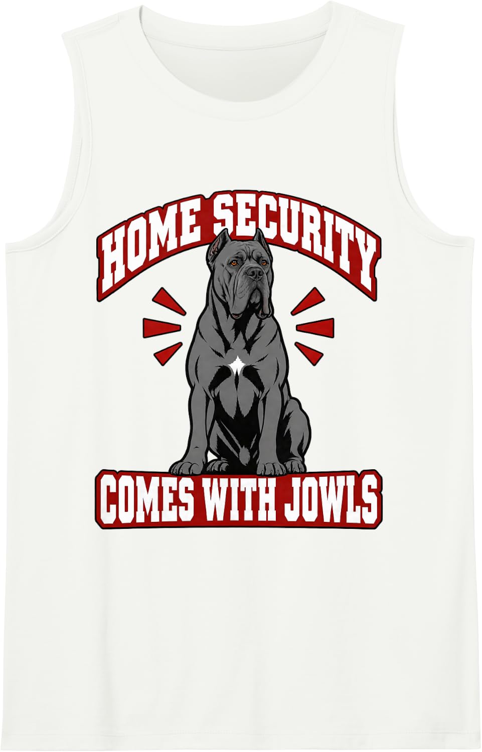 Cane Corso Home Security Comes with Jowls Dog Dad Cute Sleeveless Tank Top - White