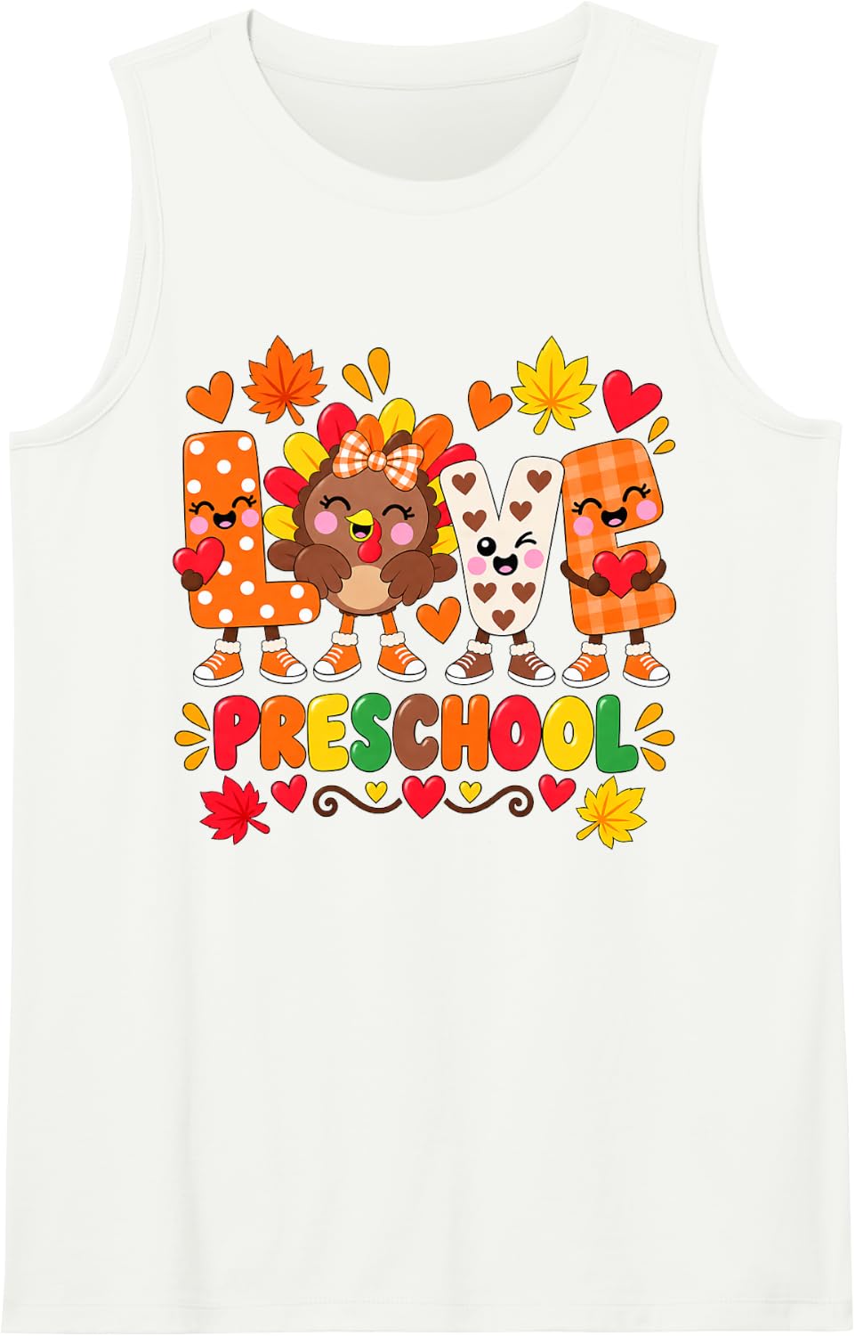 Teacher Thanksgiving Love Preschool Turkey Happy Fall Sleeveless Tank Top - White