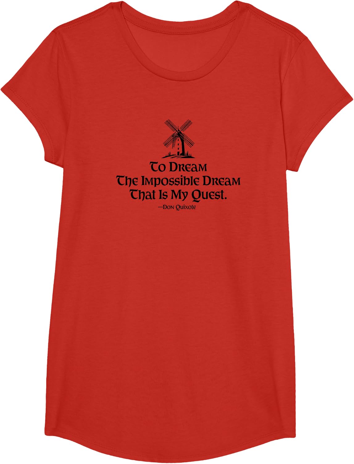 to Dream The Impossible Dream Windmill Black Print T-Shirt - Girls Red