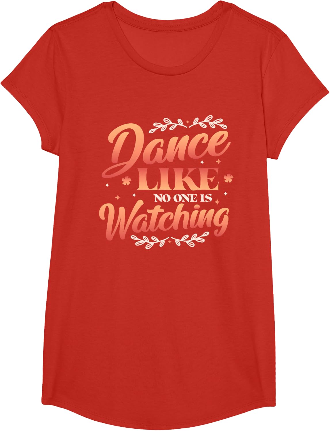 Dance Like No One Is Watching T-Shirt - Girls Red