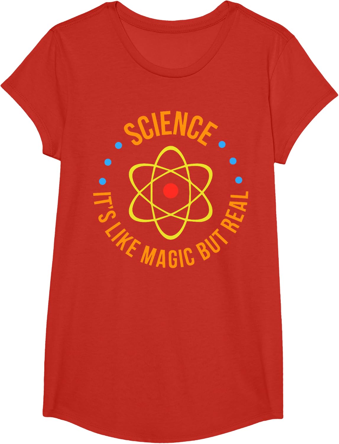 Science Is Like Magic But Real Science Like Magic But Real T-Shirt - Girls Red