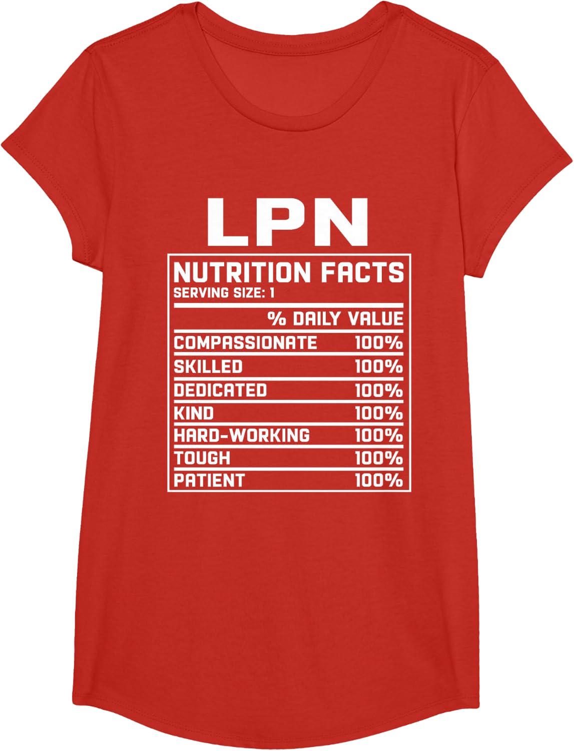 LPN Nurse Nutrition Fact Licensed Practical Nursing T-Shirt - Girls Red