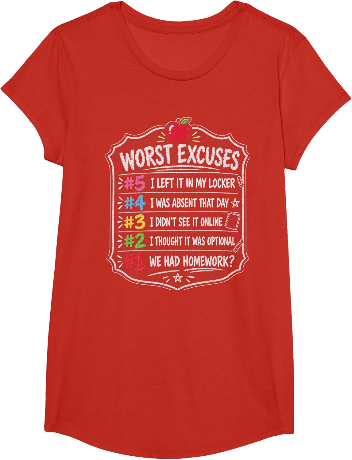 High School Teacher Worst Excuses T-Shirt - Girls Red