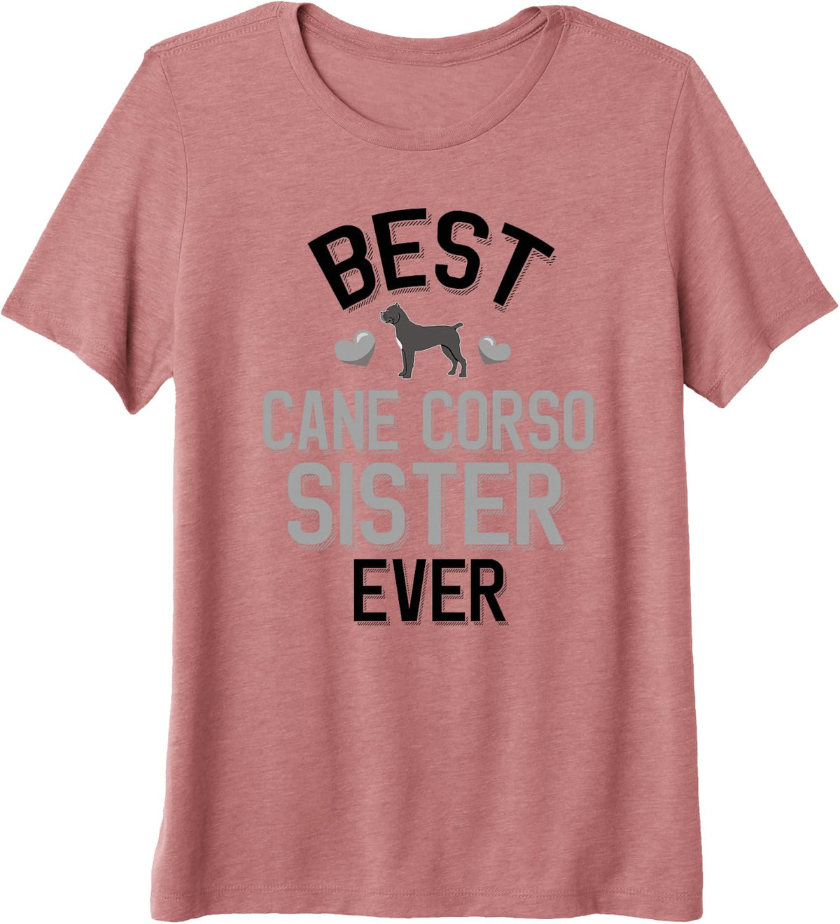 Best Cane Corso Sister Ever Premium Tri-Blend T-Shirt - Mauve