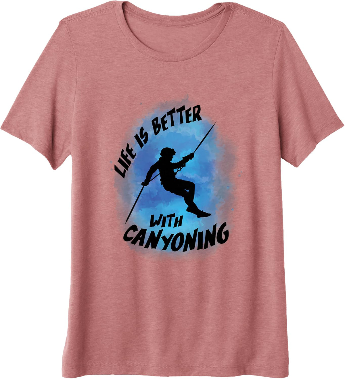 Life is Better with Canyoning Canyoneering Rappelling Retro Premium Tri-Blend T-Shirt - Mauve